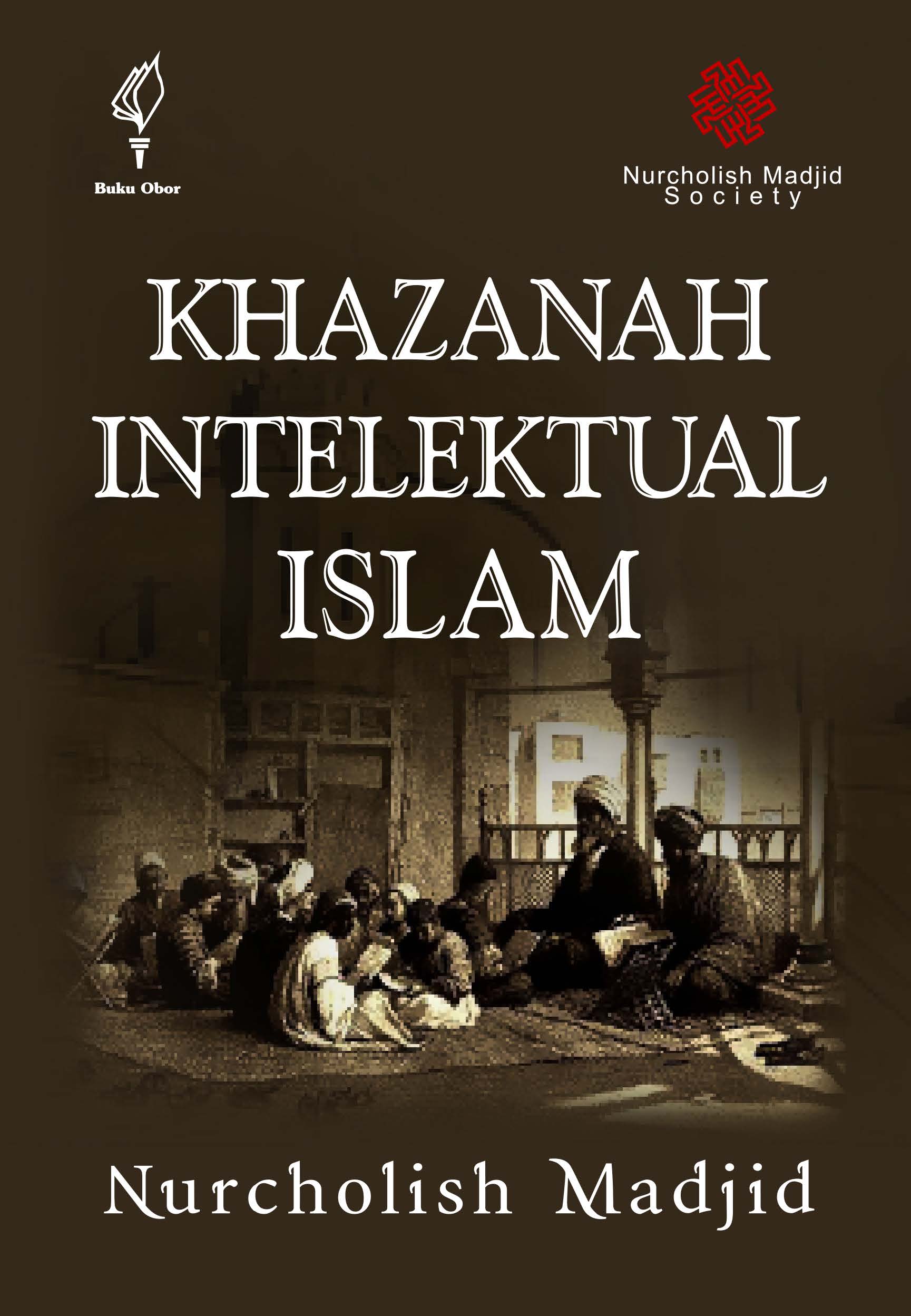 Khazanah intelektual Islam [sumber elektronis]