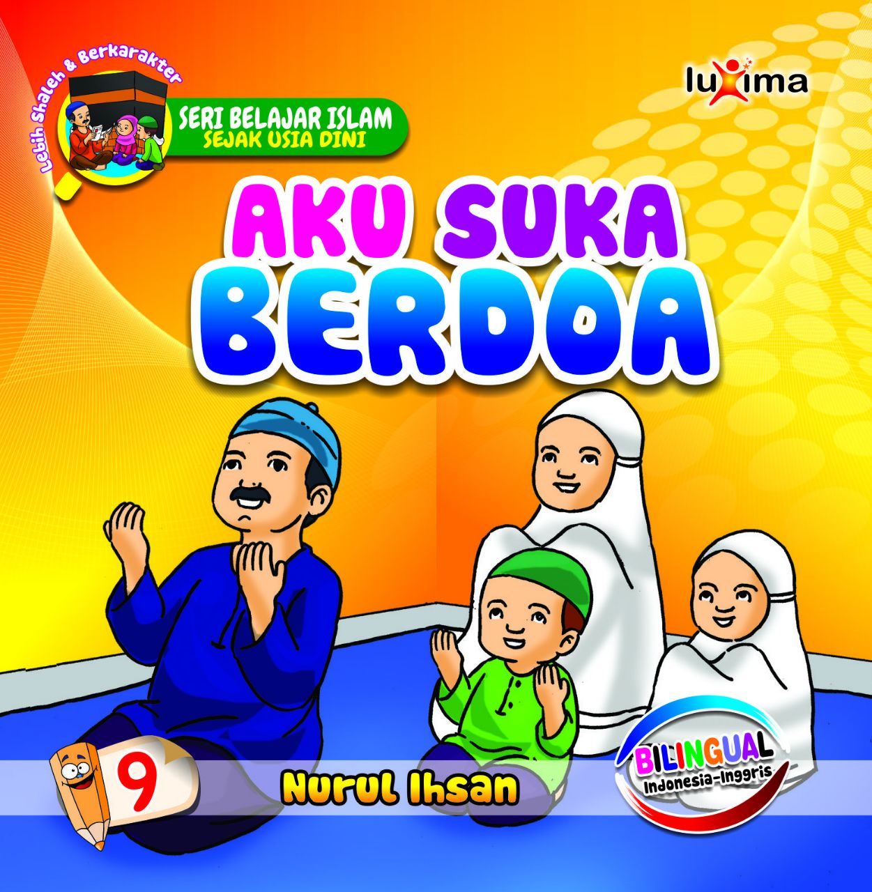 Aku suka berdoa [sumber elektronis]