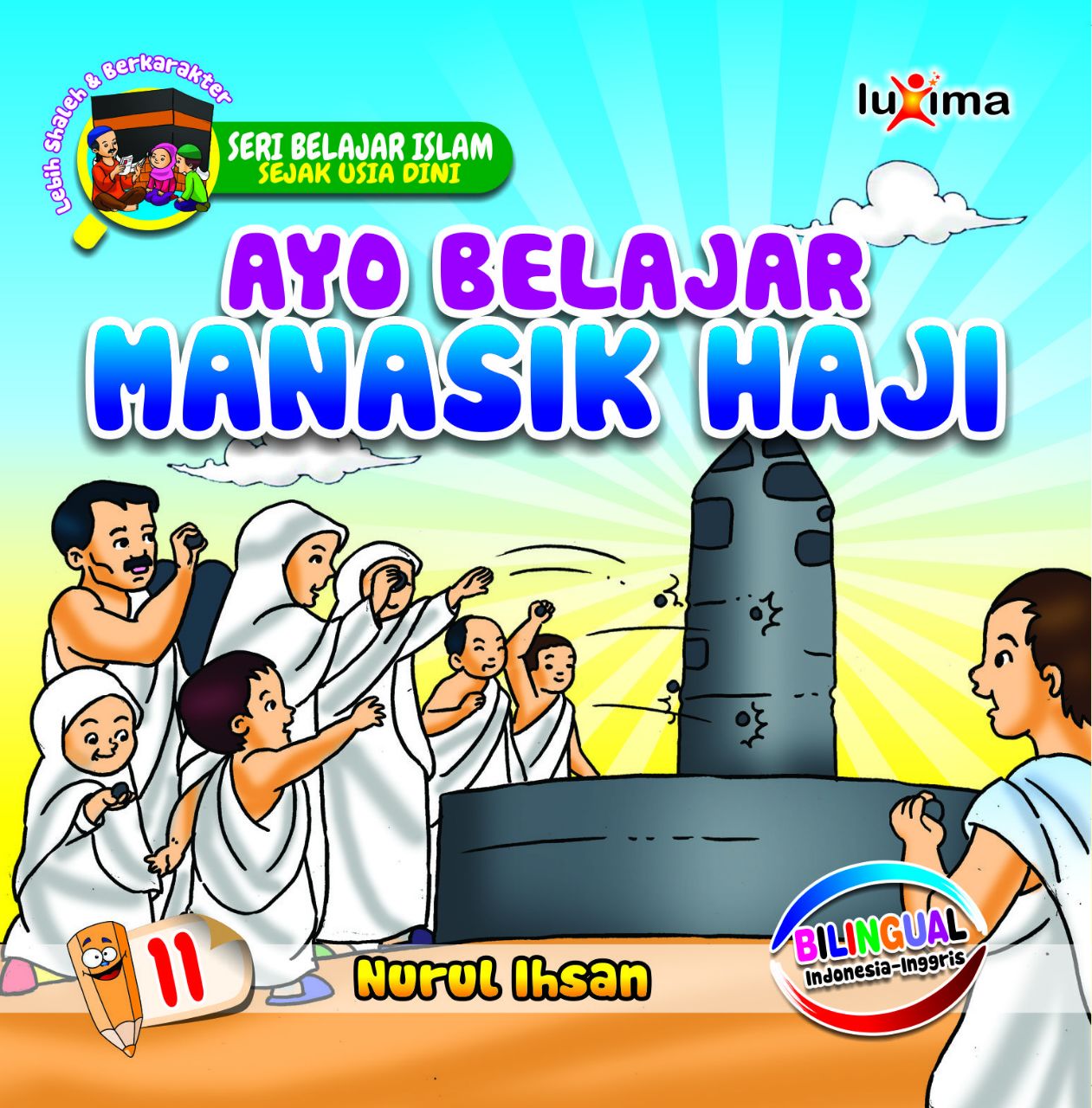 Ayo belajar manasik haji [sumber elektronis]