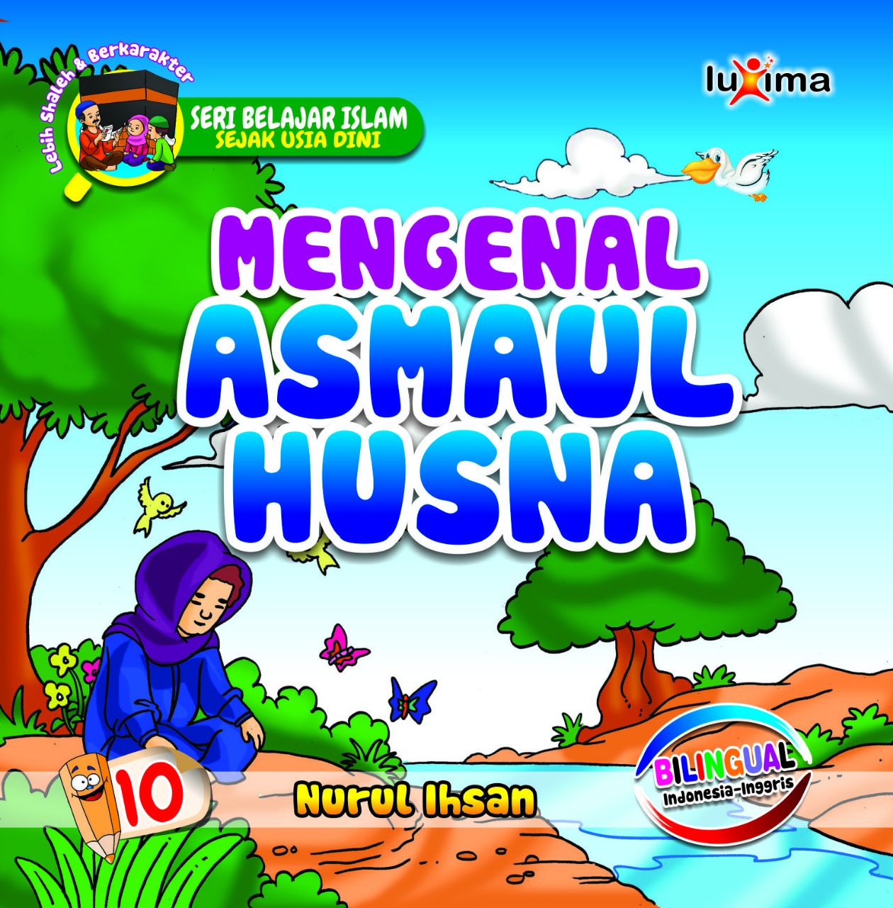 Mengenal asmaul husna [sumber elektronis]