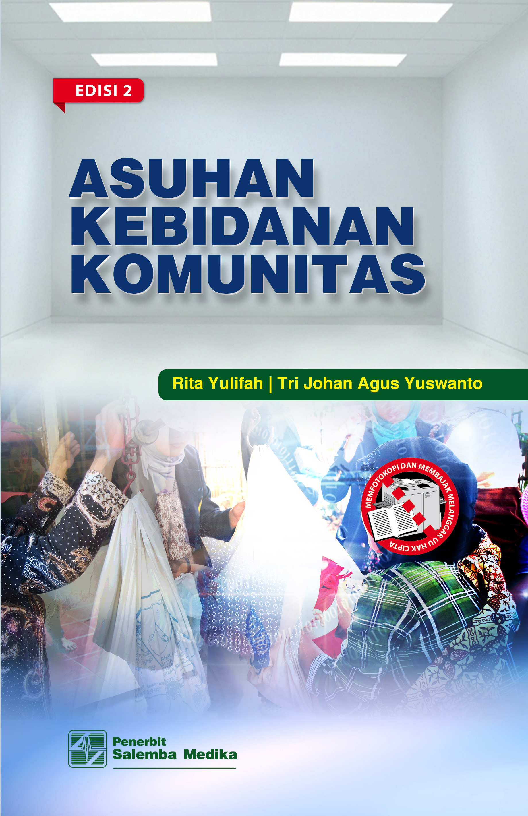 Asuhan kebidanan komunitas [sumber elektronis]