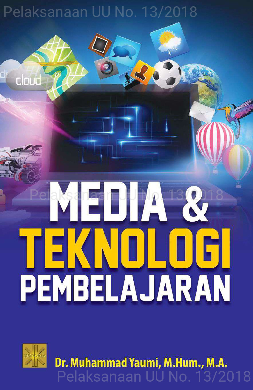 Media dan teknologi pembelajaran [sumber elektronis]