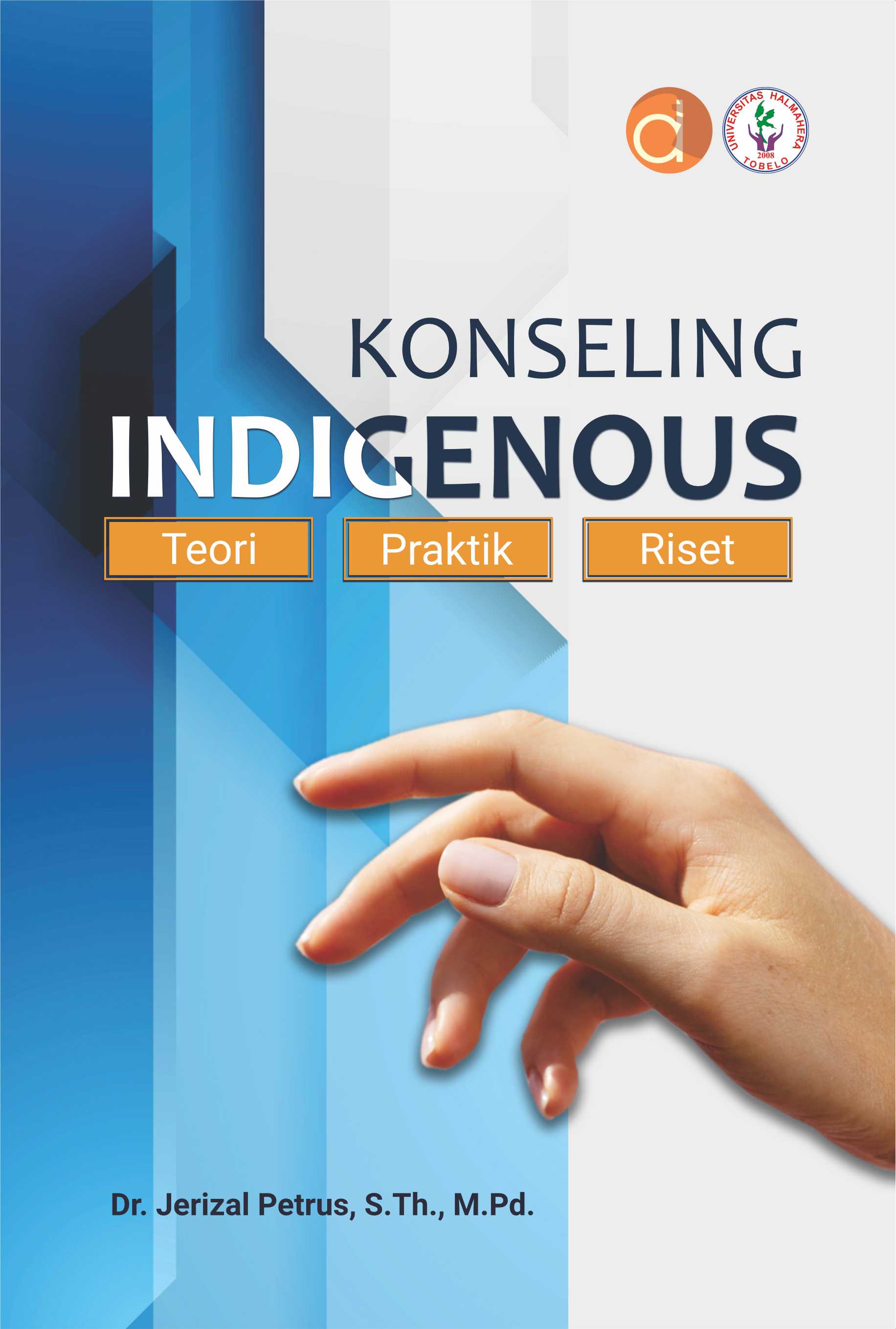 Konseling Indigenous [sumber elektronis] : teori, praktik, riset