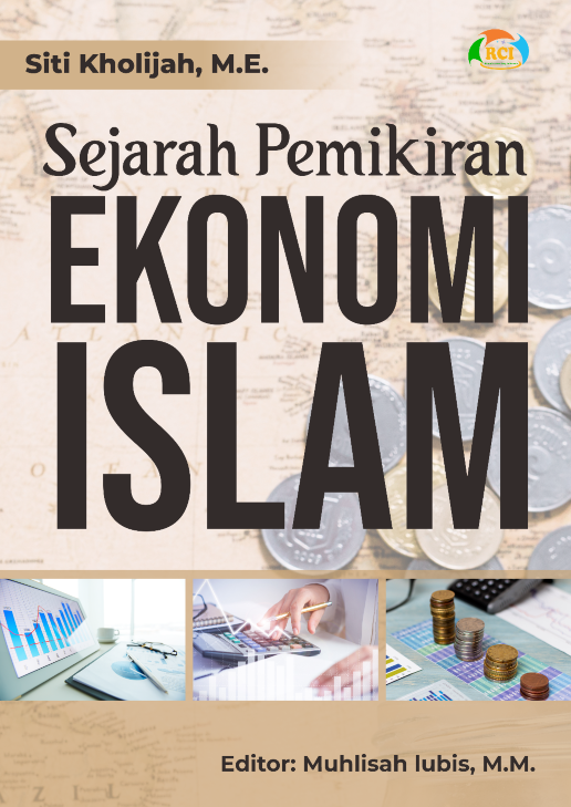 Sejarah pemikiran ekonomi islam [sumber elektronis]