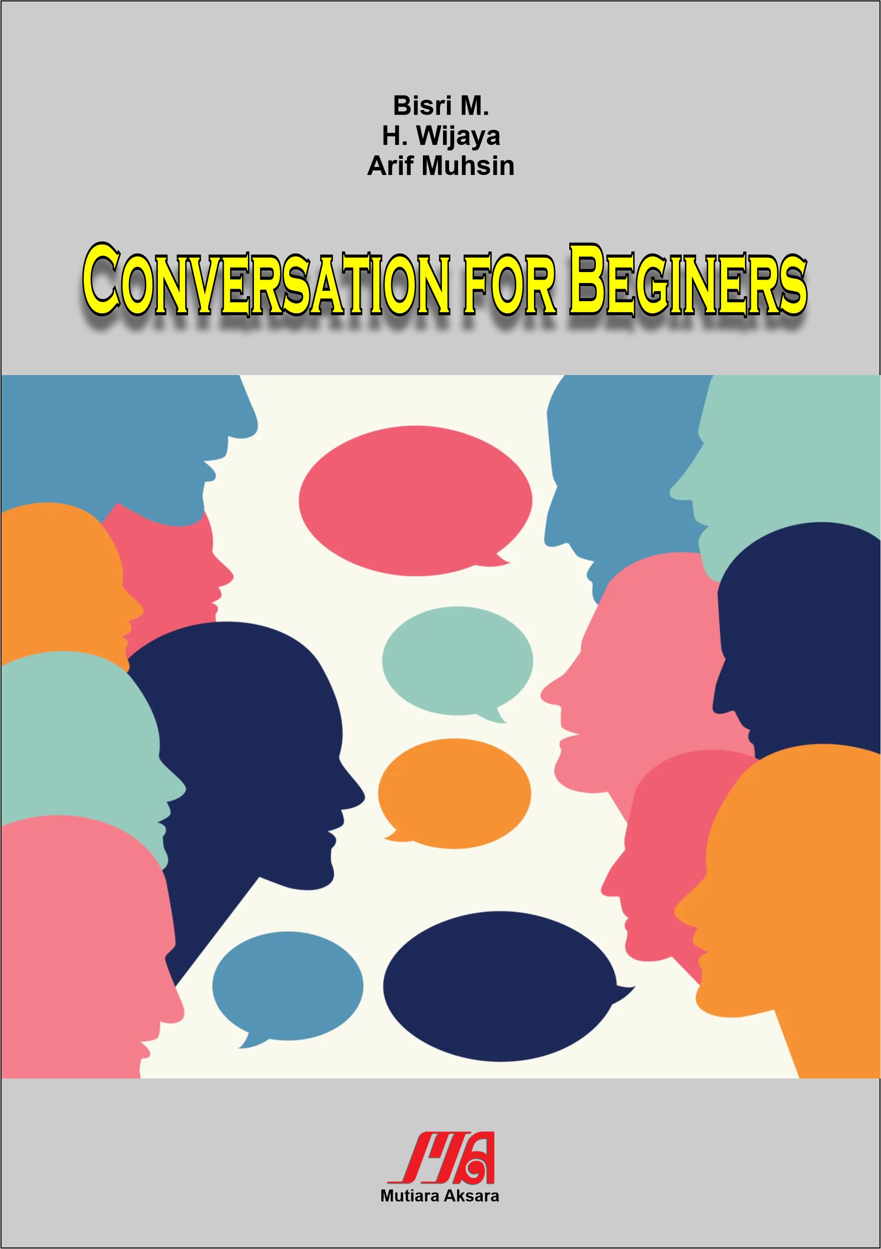 Conversation for beginers [sumber elektronis]