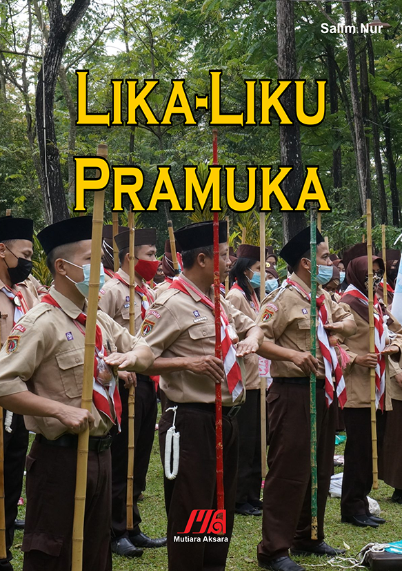 Lika liku pramuka [sumber elektronis]