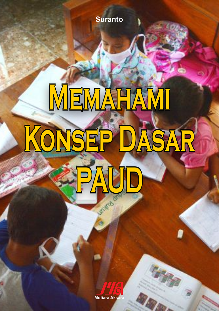 Memahami konsep dasar PAUD [sumber elektronis]