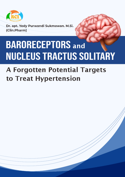 Baroreceptors and nucleus tractus solitary [sumber elektronis] : a forgotten potential targets to treat hypertension