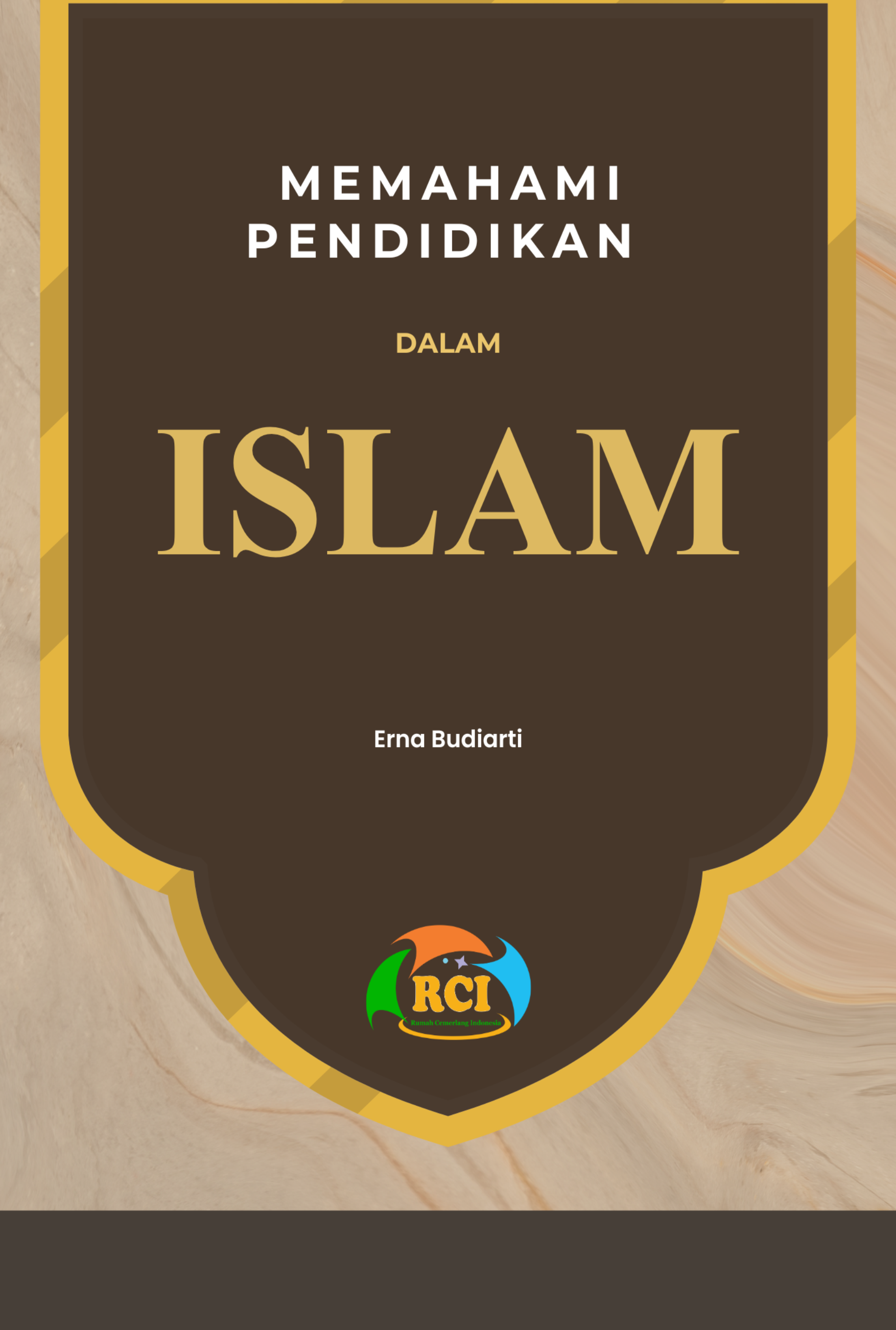 Memahami pendidikan dalam islam