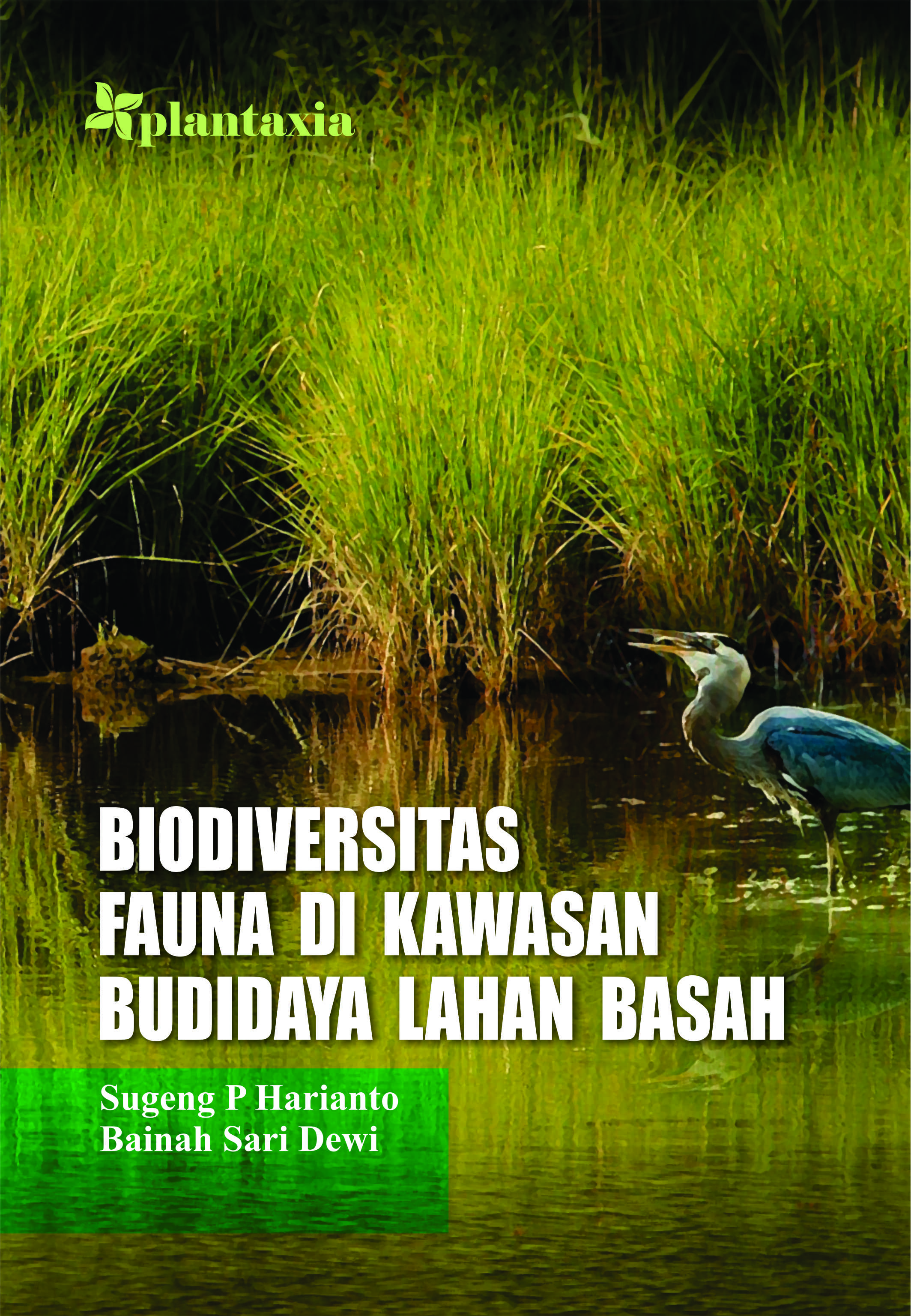 Biodiversitas fauna di kawasan budidaya lahan basah