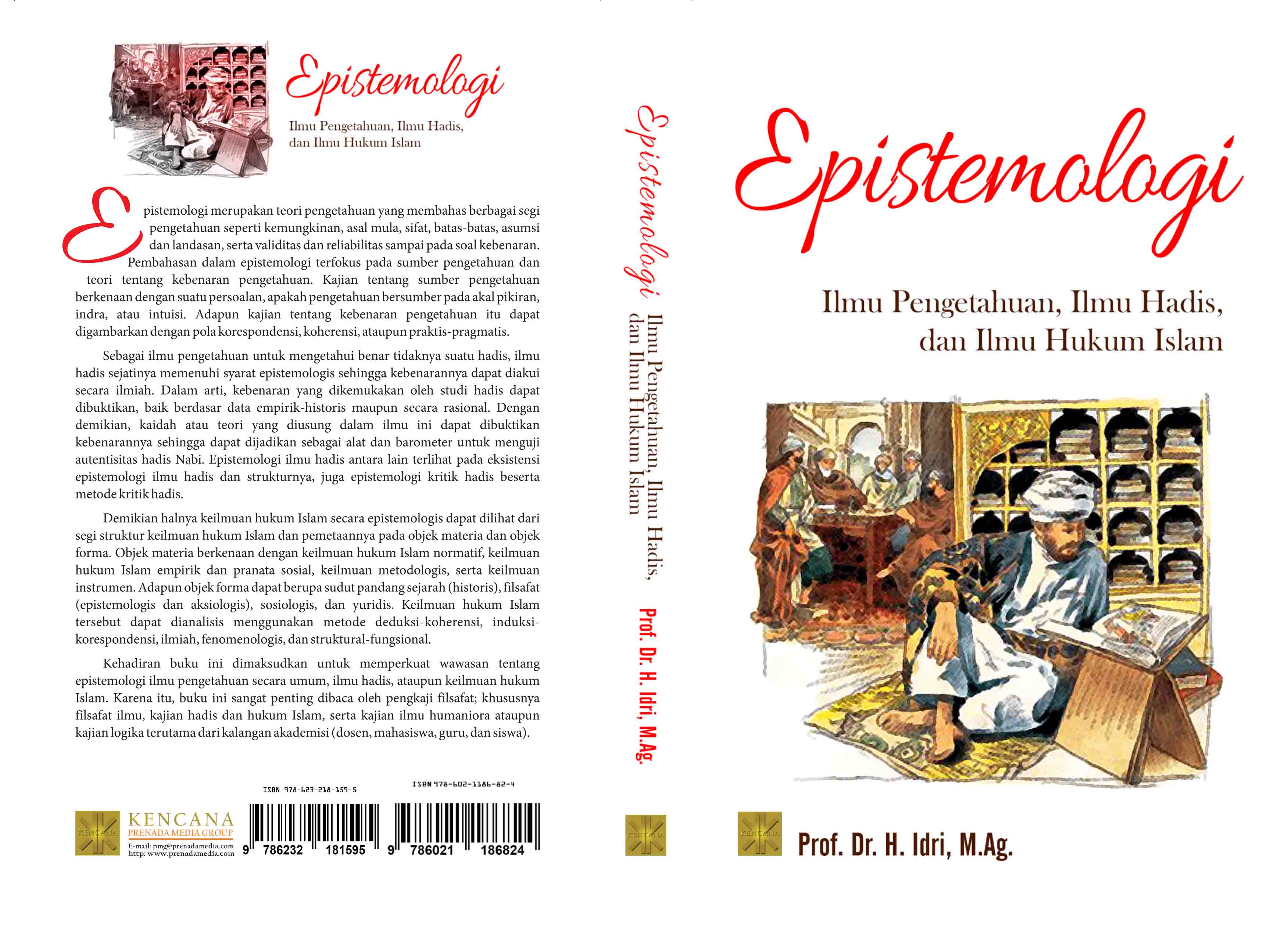 Epistemologi [sumber elektronis] : ilmu pengetahuan, ilmu hadis, dan ilmu hukum Islam