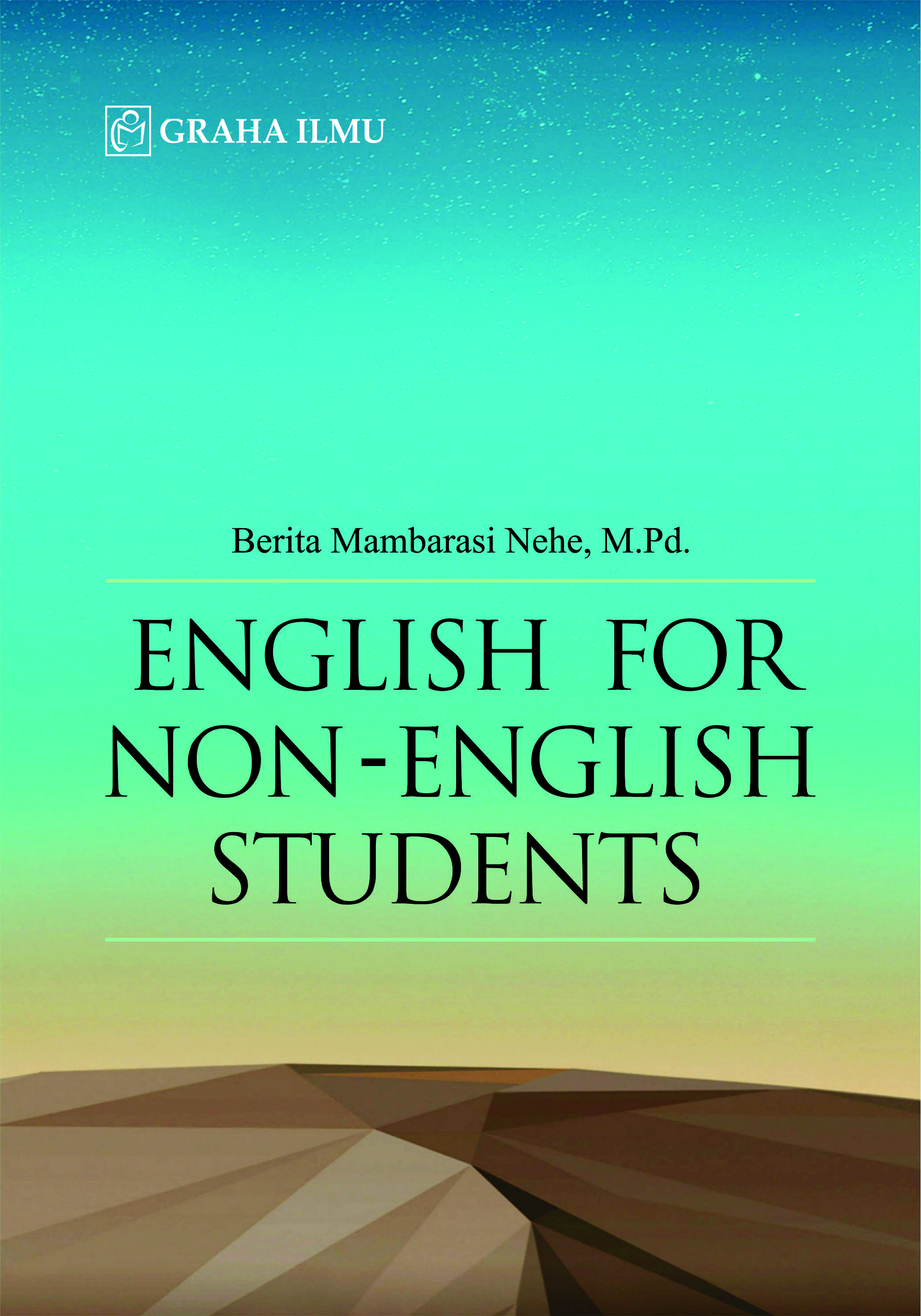 English for non- English students [sumber elektronis]