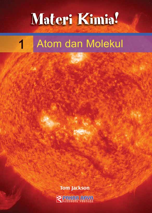 Materi kimia! : Atom dan molekul [sumber elektronis]