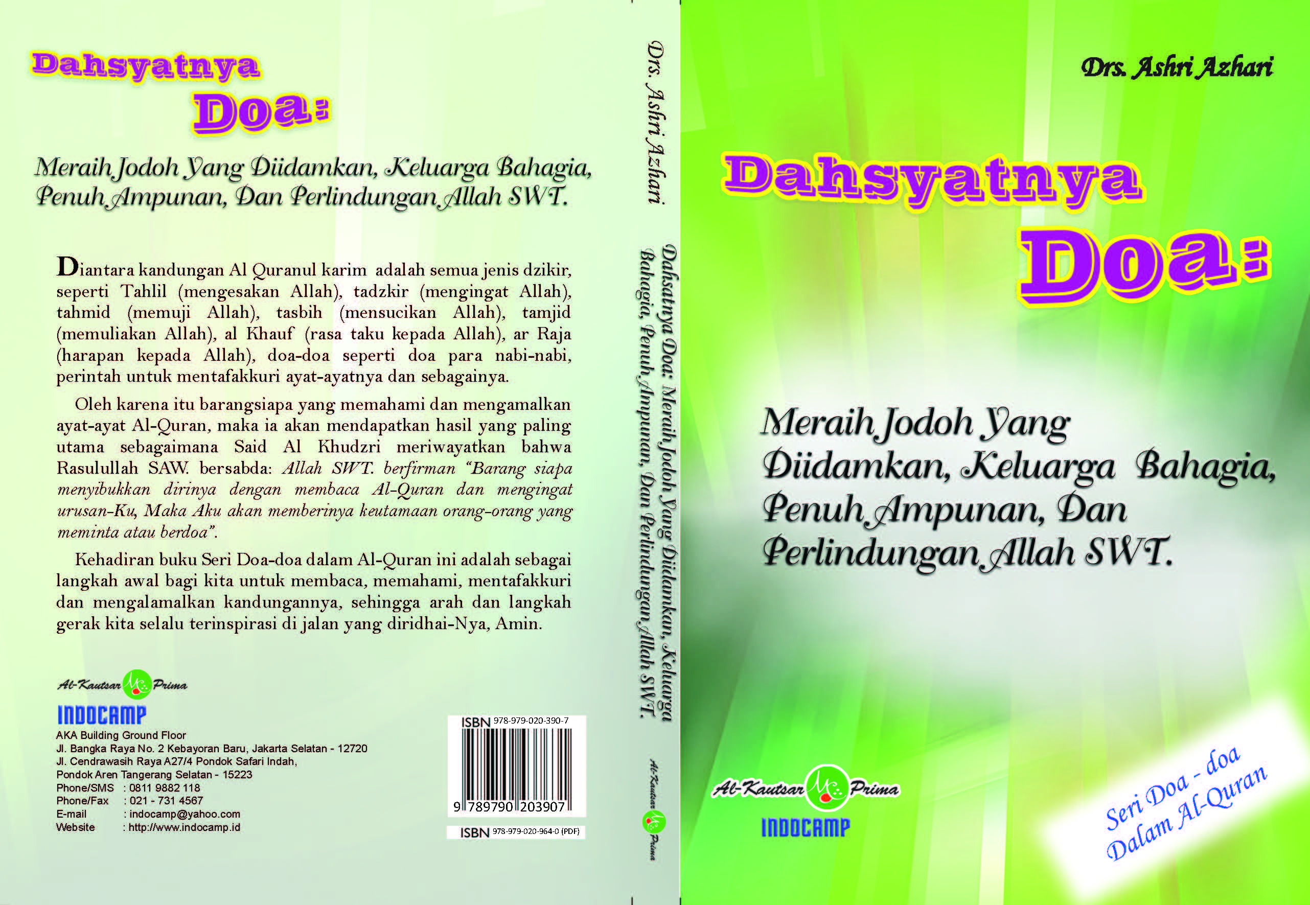 Dahsyatnya doa [sumber elektronis] :  meraih jodoh yang diidamkan, keluarga bahagia, penuh ampunan, dan perlindungan Allah SWT