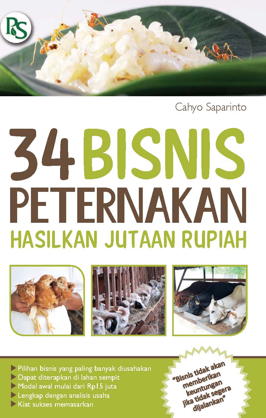 34 bisnis peternakan hasilkan jutaan rupiah [ sumber elektronis ]