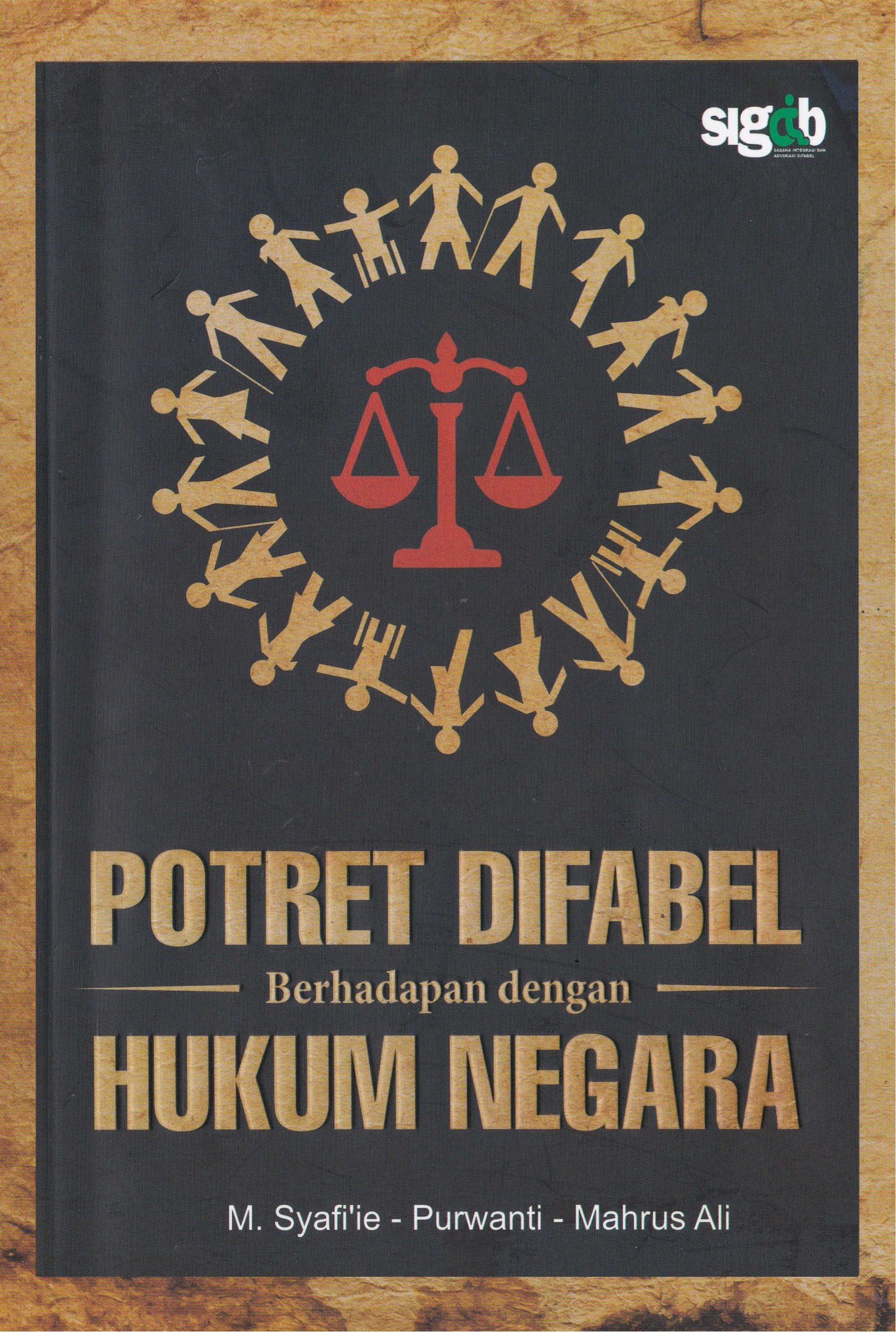 Potret difabel berhadapan dengan hukum negara [sumber elektronis]