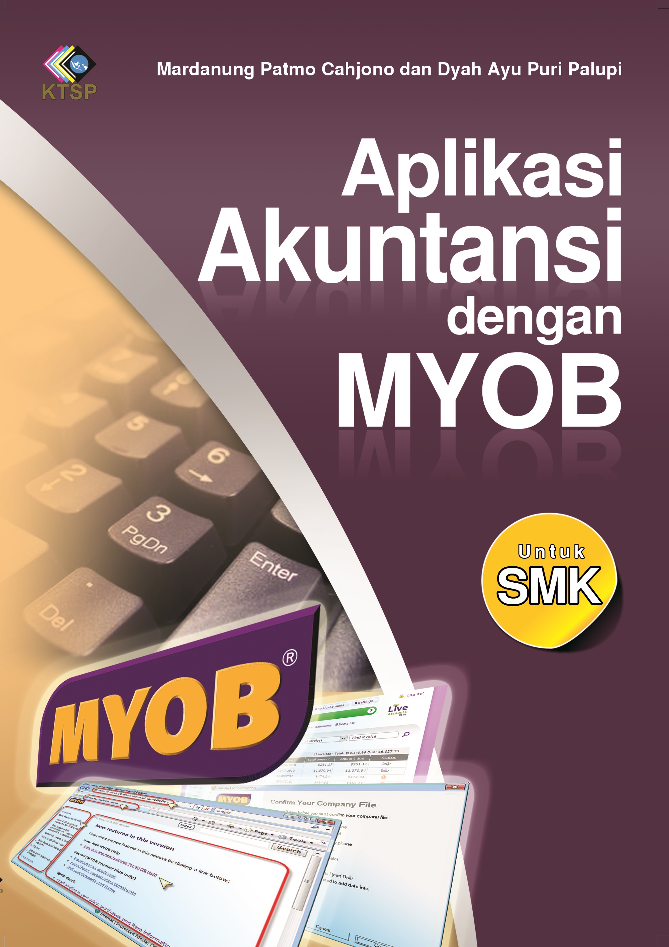 Aplikasi akuntansi dengan Myob [sumber elektronis]