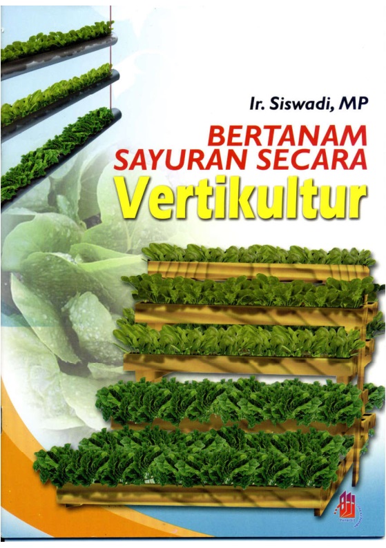 Bertanam sayuran secara vertikultur [sumber elektronis]