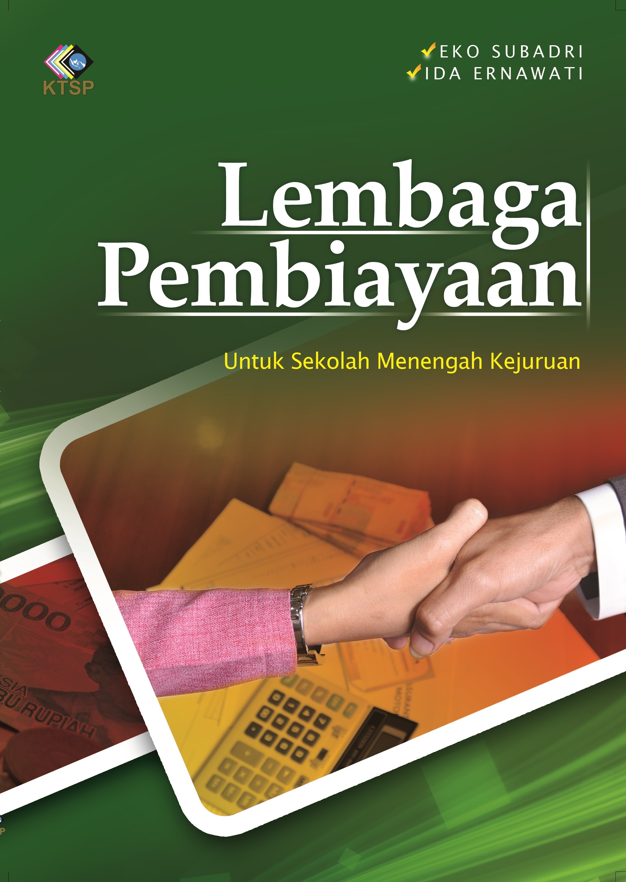 Lembaga pembiayaan [sumber elektronis]