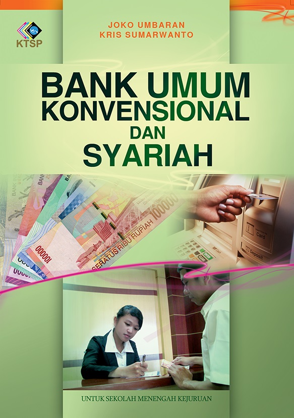 Bank umum konvensional dan syariah [sumber elektronis]