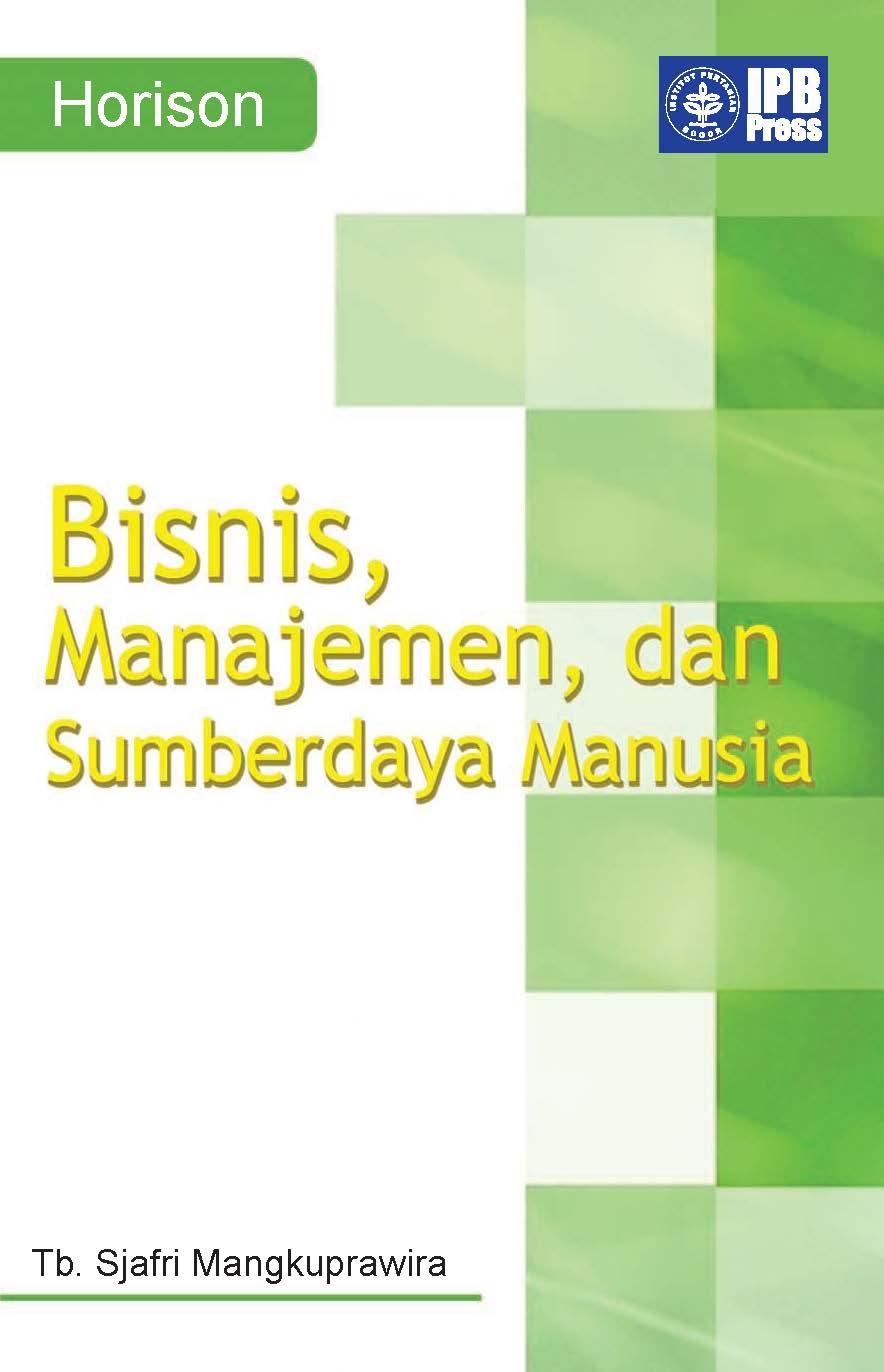 Horison [sumber elektronis]: Bisnis, Manajemen, dan Sumberdaya Manusia