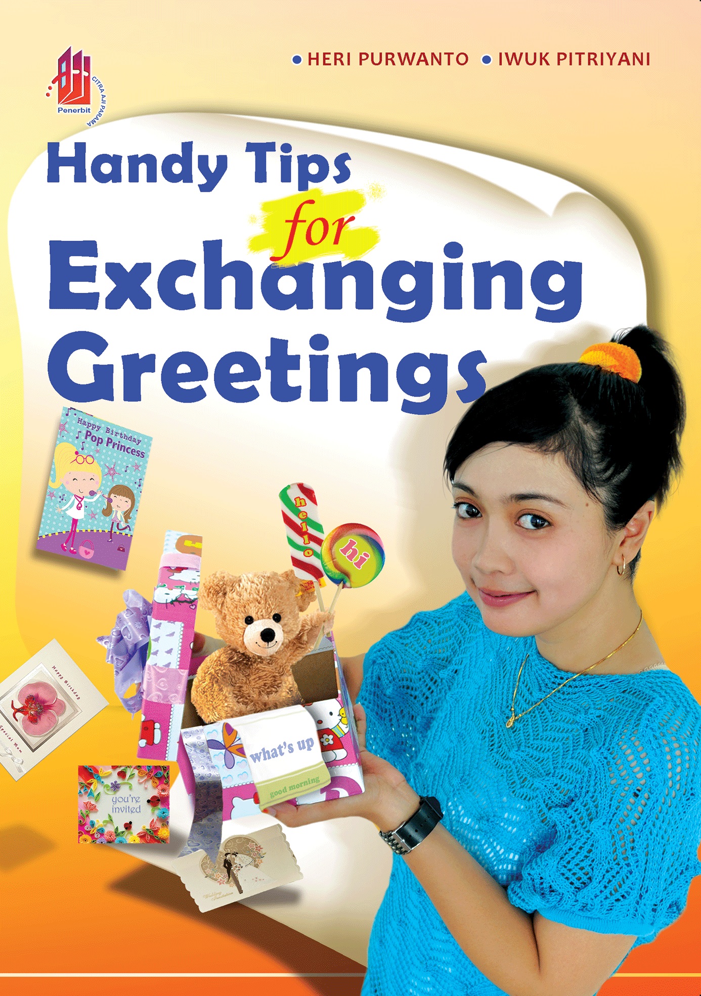 Handy tips for exchanging greetings [sumber elektronis]