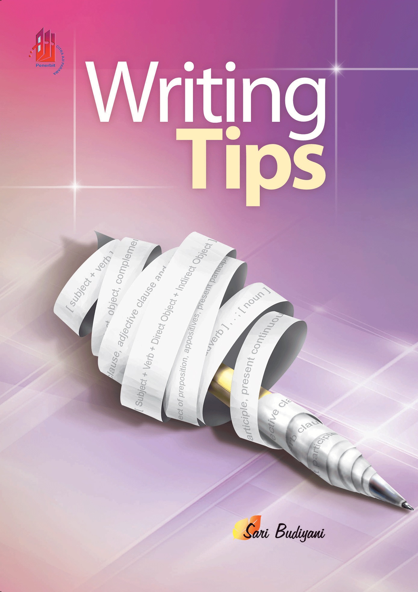 Writing tips [sumber elektronis]