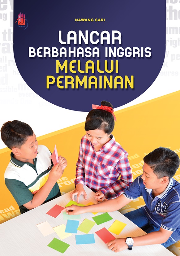 Lancar berbahasa Inggris melalui permainan [sumber elektronis]