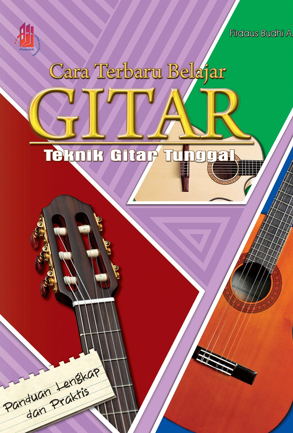 Teknik dasar gitar tunggal [sumber elektronis]