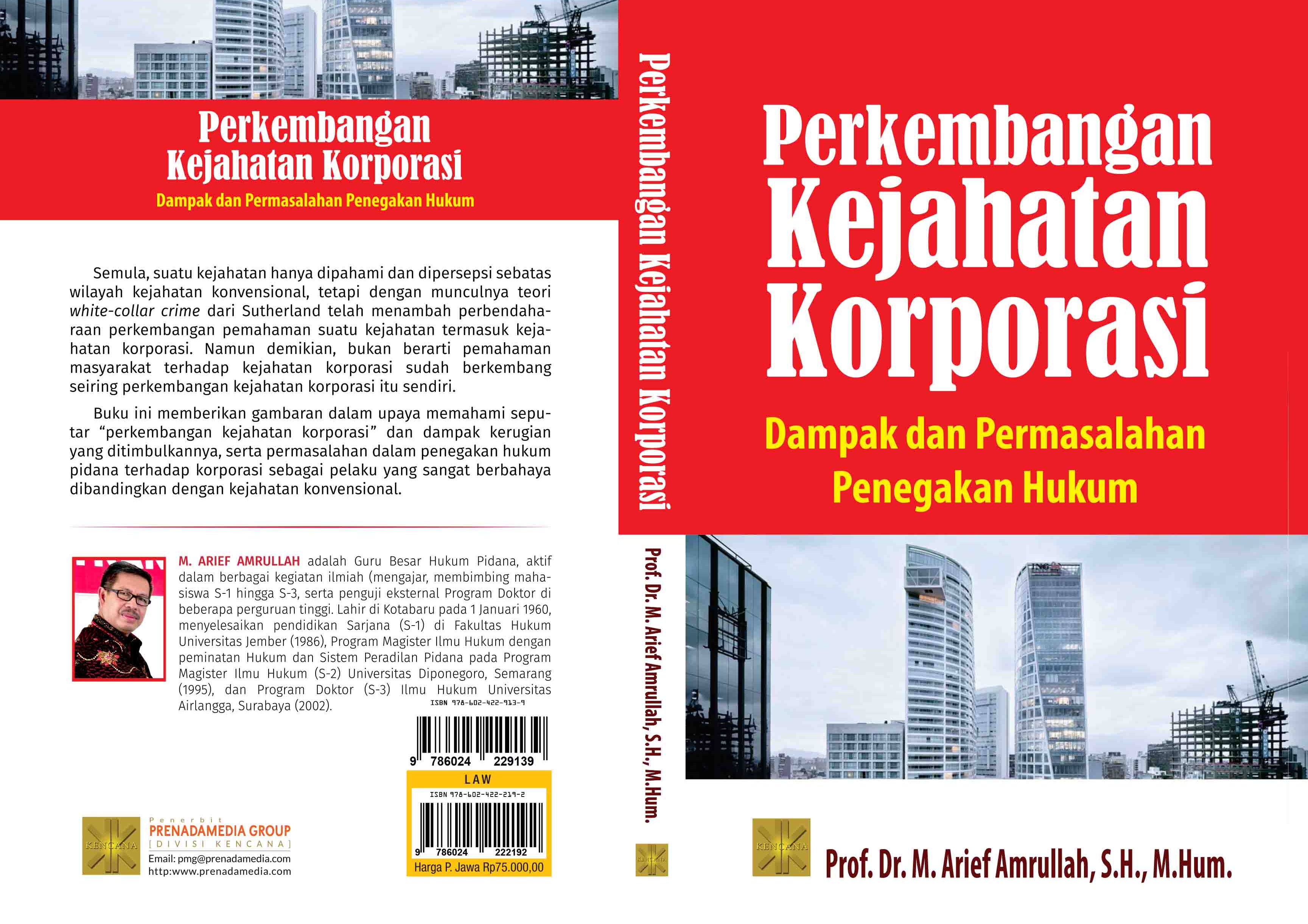 Perkembangan kejahatan korporasi [sumber elektronis] : dampak dan permasalahan penegakan hukum