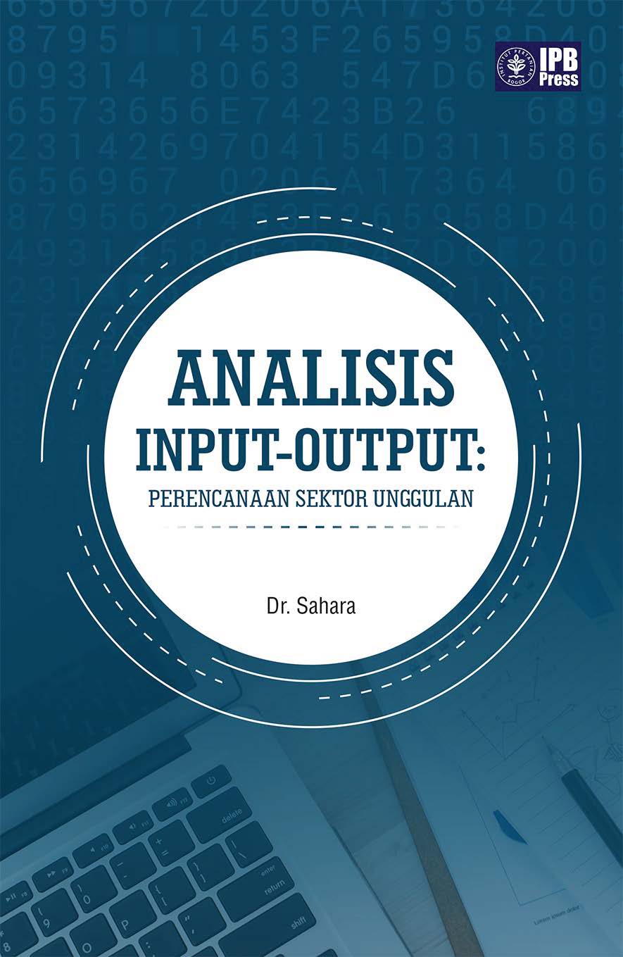 Analisis input output : [sumber elektronis] perencanaan sektor unggulan