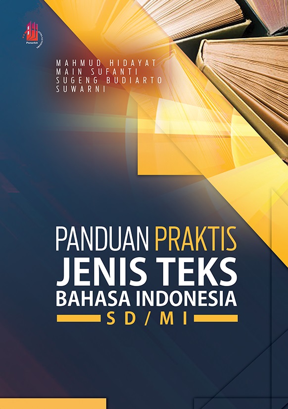 Panduan praktis jenis teks bahasa Indonesia SD/MI [sumber elektronis]