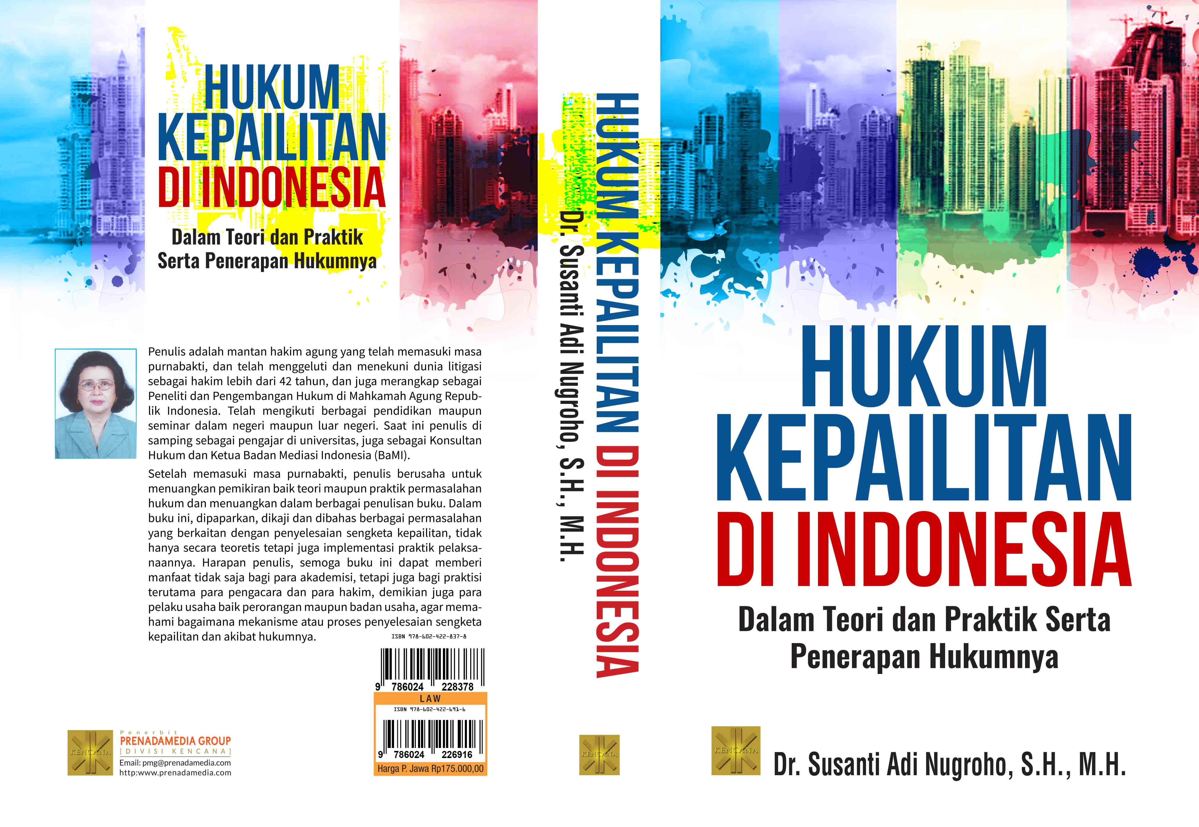 Hukum kepailitan di indonesia dalam teori dan praktik serta penerapan hukumnya [sumber elektronis]