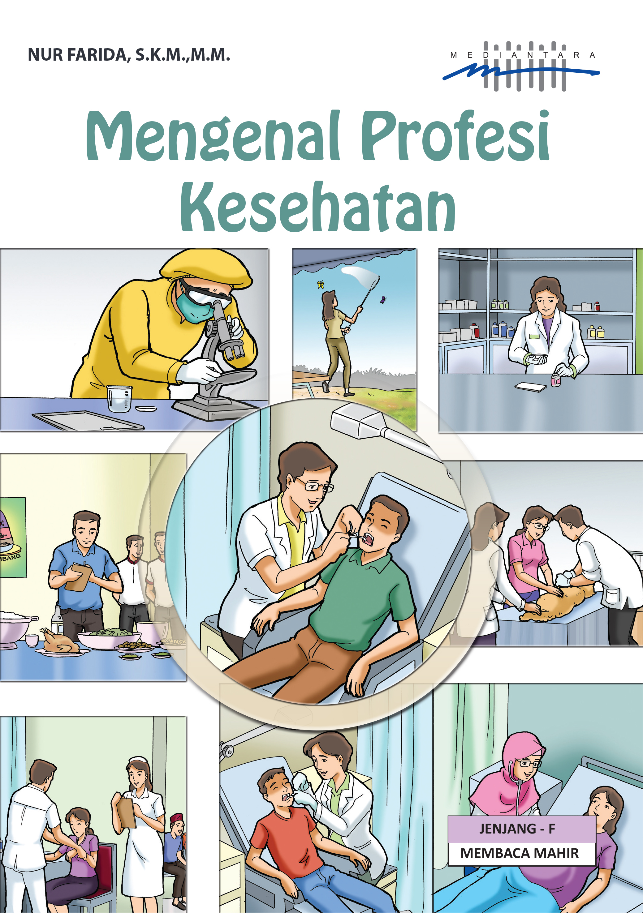 Mengenal profesi kesehatan [sumber elektronis]