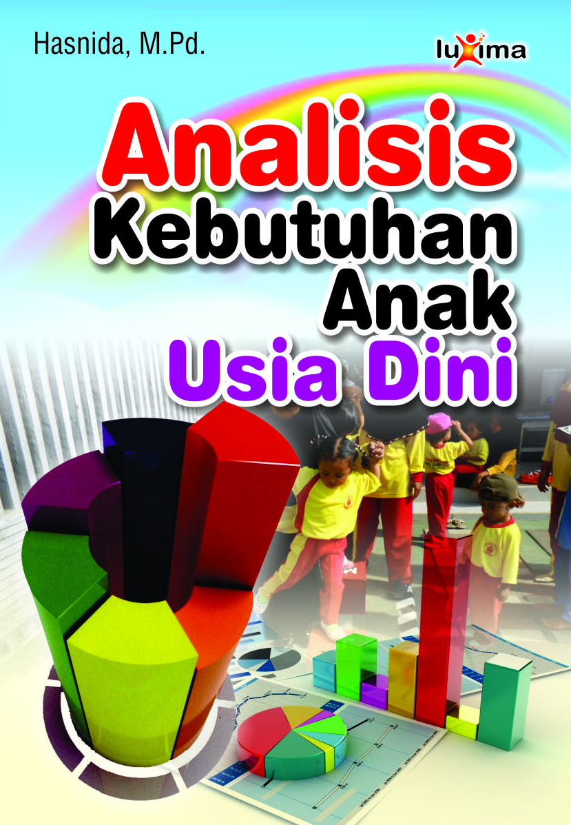 Analisis kebutuhan anak usia dini [sumber elektronis]