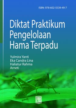 Diktat praktikum pengelolaan hama terpadu [sumber elektronis]