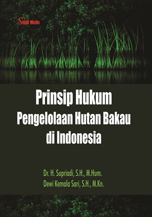 Prinsip hukum pengelolaan hutan bakau di Indonesia [sumber elektronis]