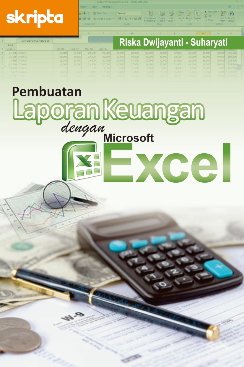 Pembuatan laporan keuangan dengan microsoft excel [sumber elektronis]