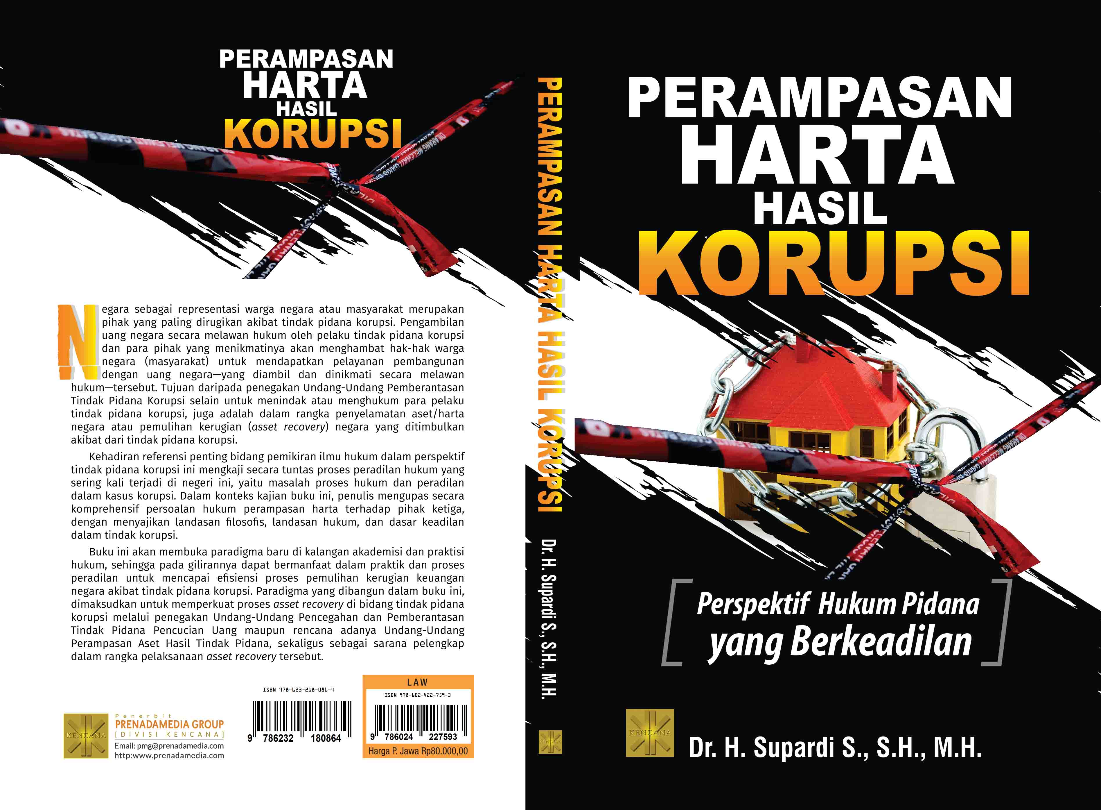 Perampasan harta hasil korupsi [sumber elektronis] : perspektif hukum pidana yang berkeadilan