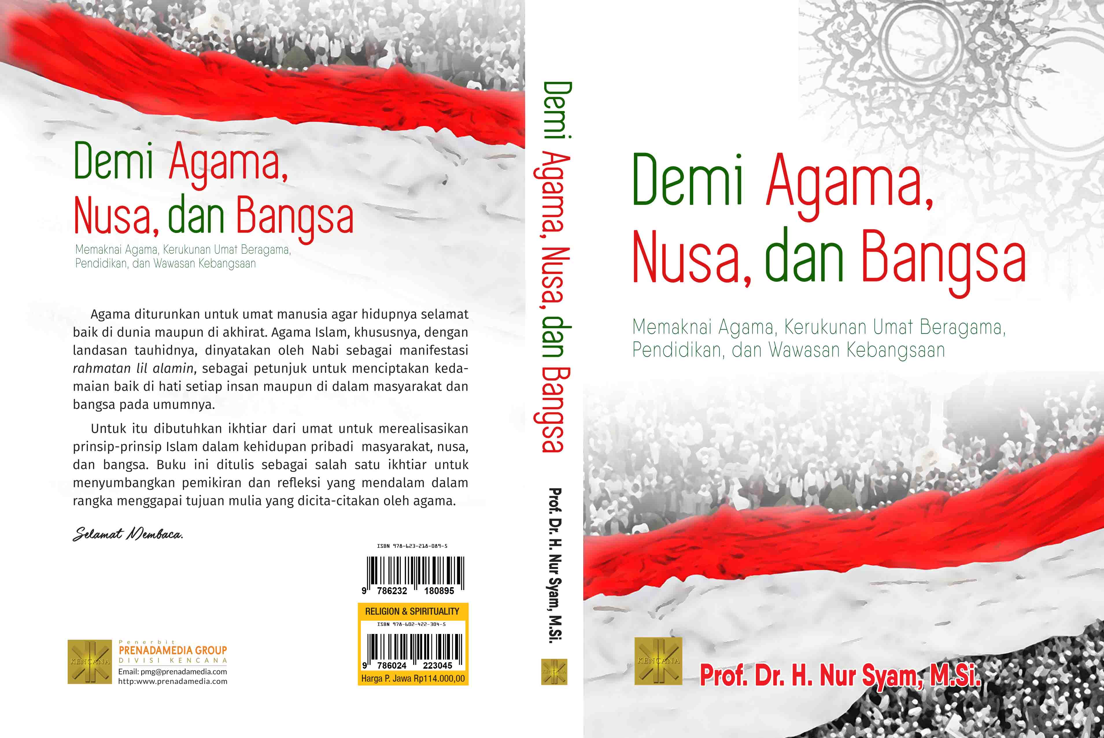 Demi agama, nusa, dan bangsa [sumber elektronis] : memaknai agama, kerukunan umat beragama, pendidikan, dan wawasan kebangsaan