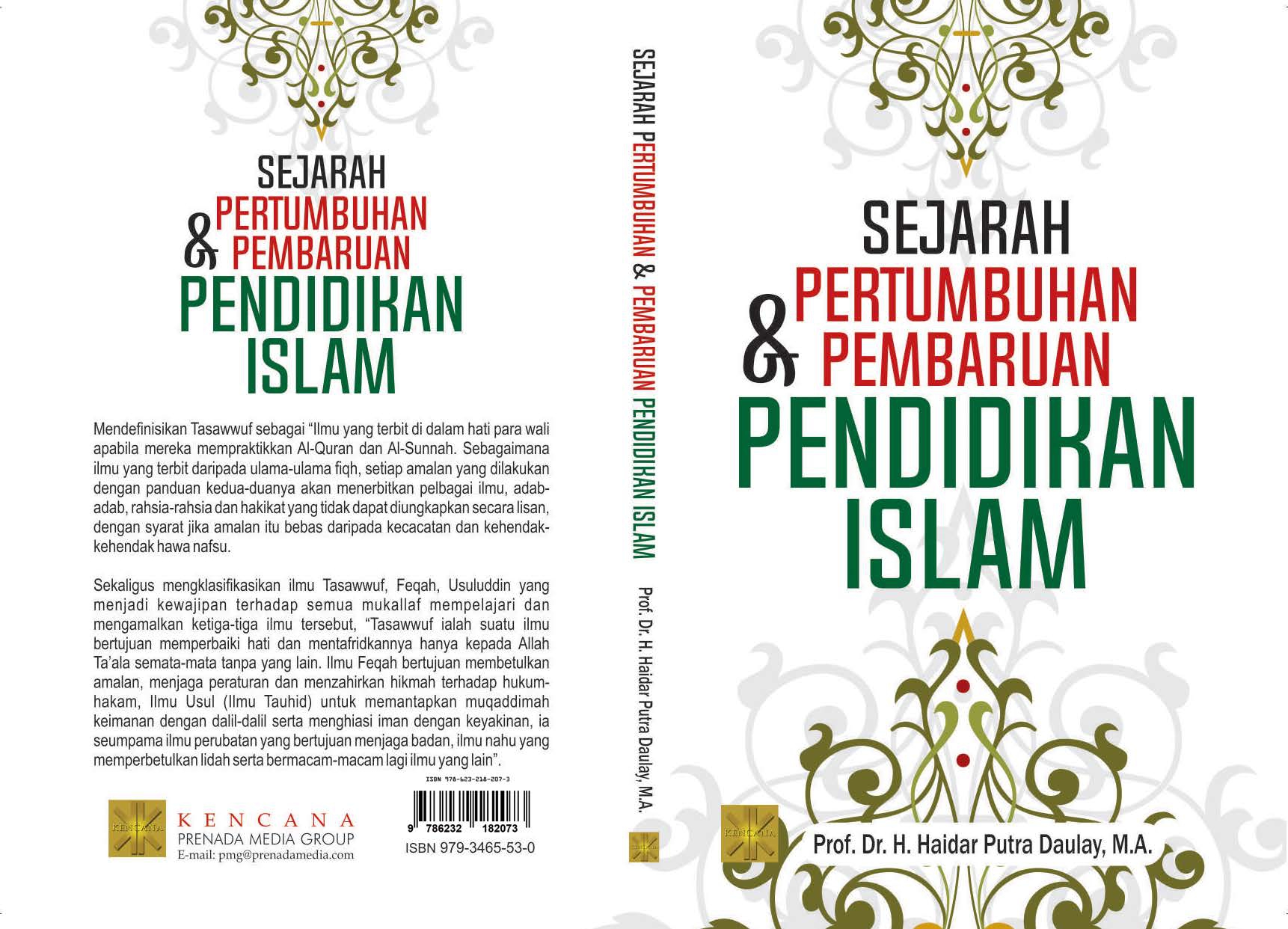 Sejarah pertumbuhan & pembaruan pendidikan Islam di Indonesia [sumber elektronis]