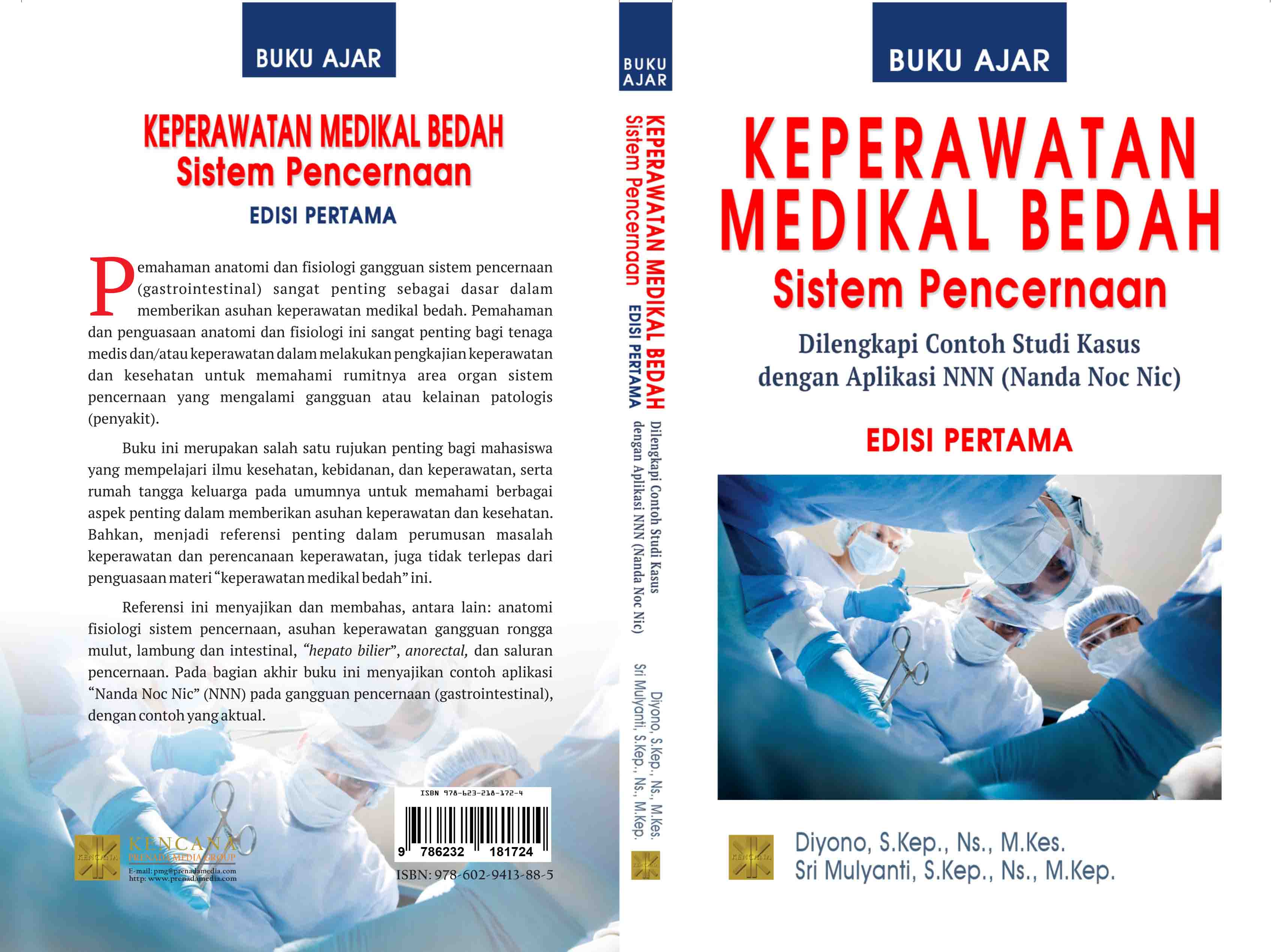 Buku ajar keperawatan medikal beda [sumber elektronis] : sistem pencernaan (dilengkapi contoh studi kasus dengan aplikasi NNN (NANDA NOC NIC)