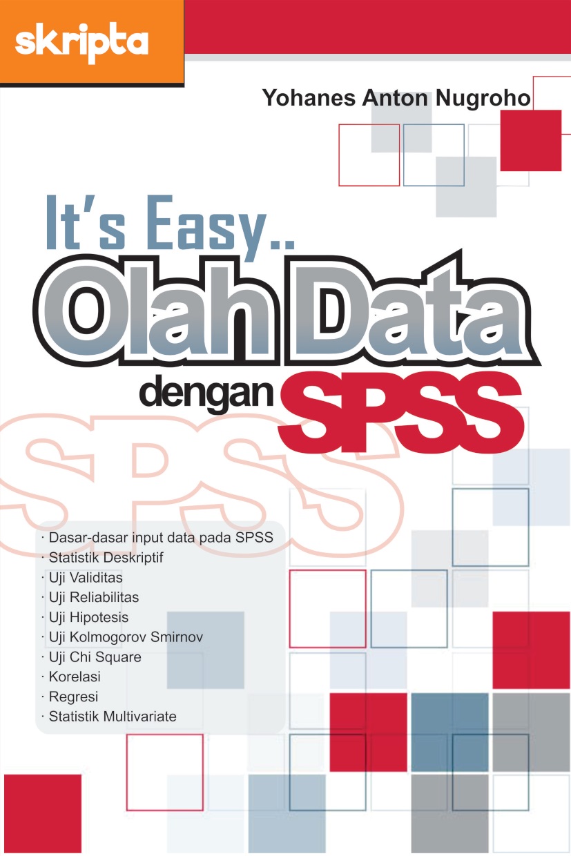 It's easy… olah data dengan SPSS [sumber elektronis]