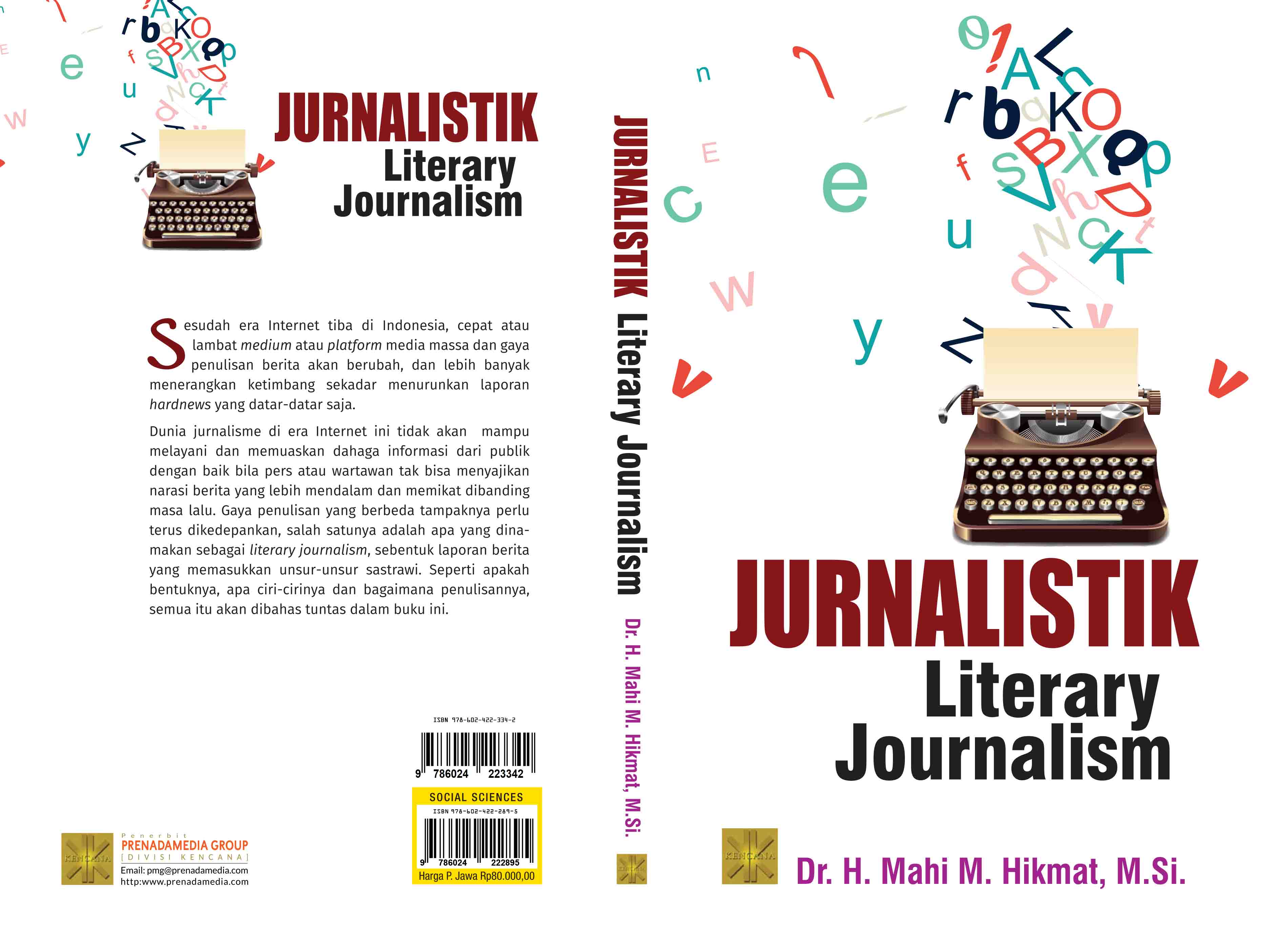 Jurnalistik : literary journalism [sumber elektronis]