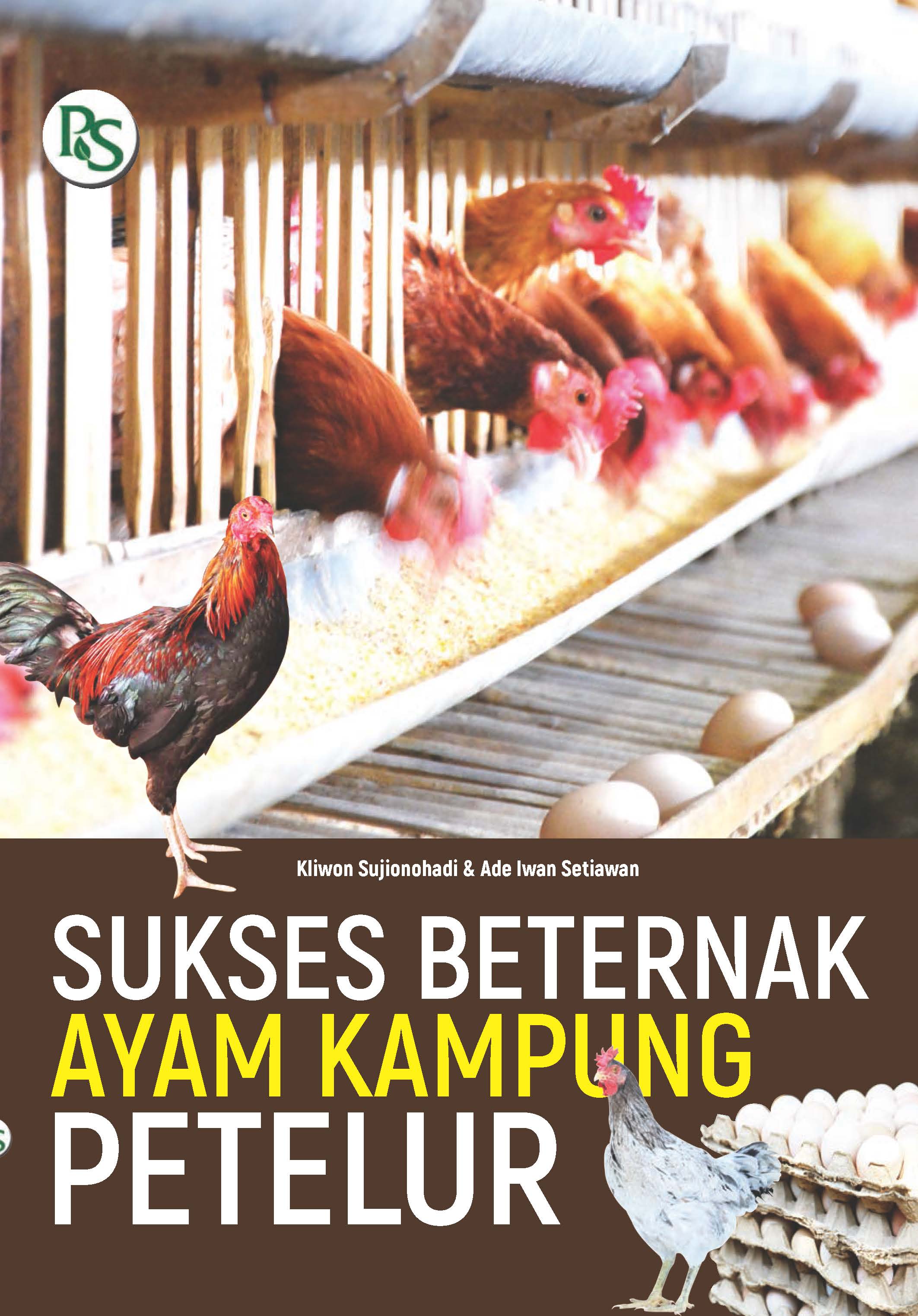 Sukses berternak ayam kampung petelur [sumber elektronis]