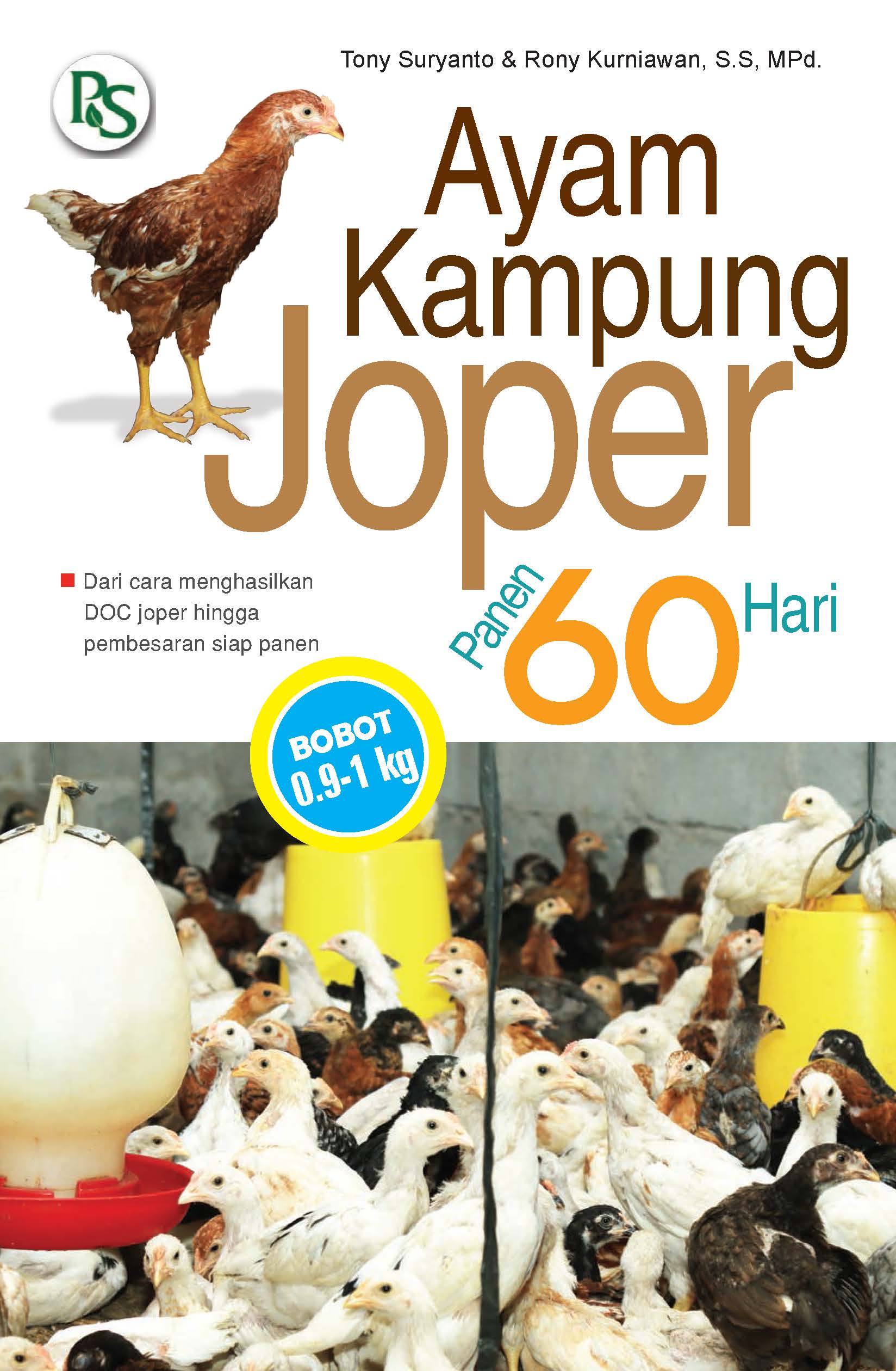 Ayam joper panen 60 hari [sumber elektronis]