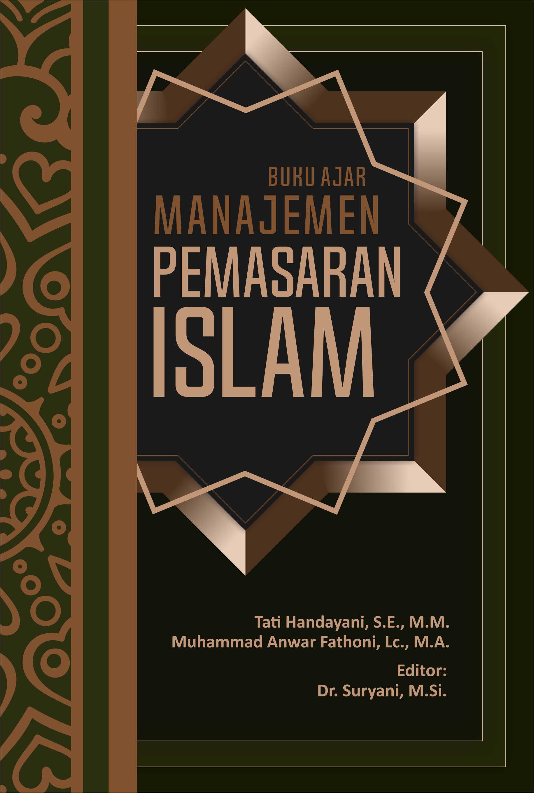 Manajemen pemasaran Islam [sumber elektronis] : Buku ajar