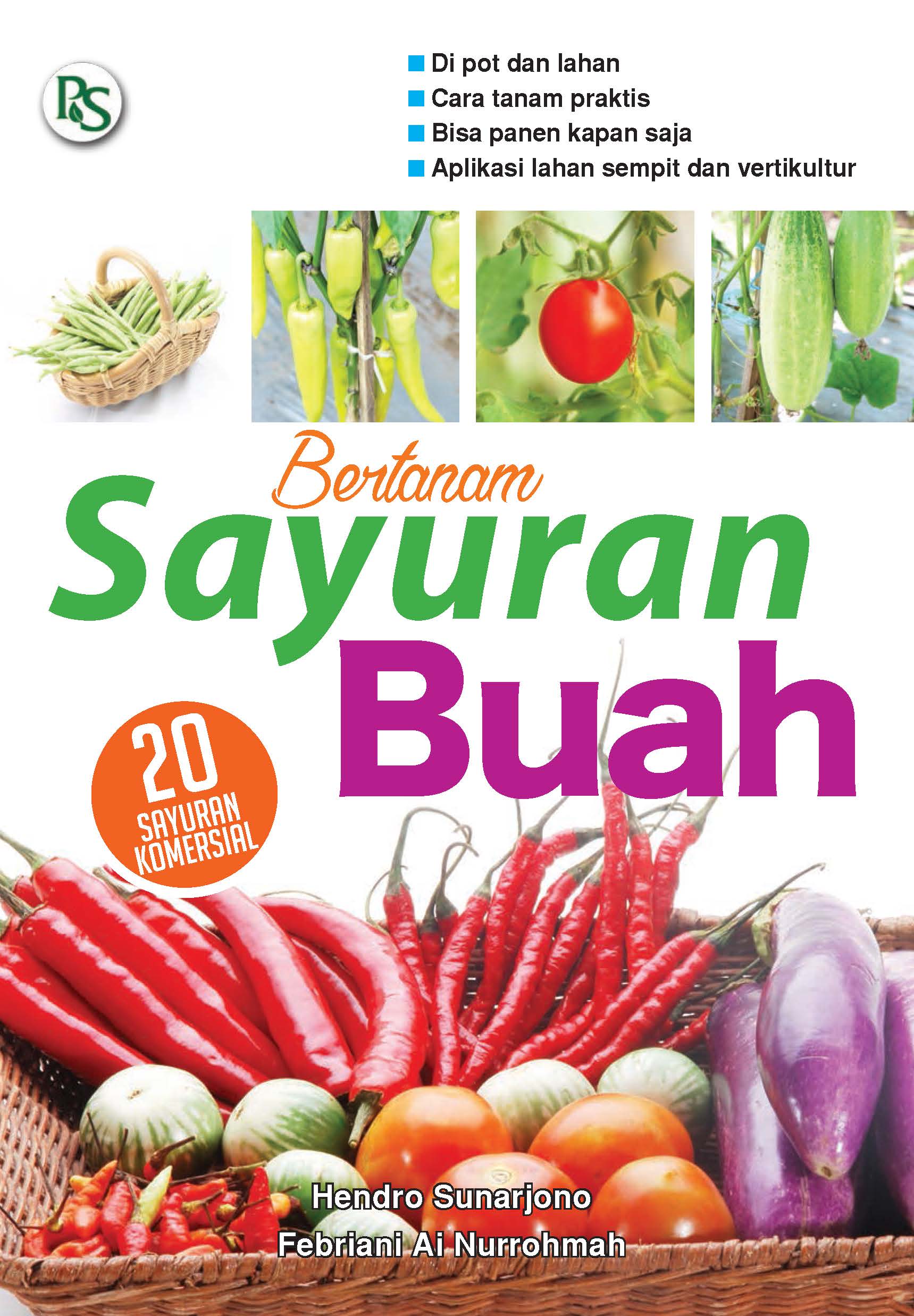 Bertanam sayuran buah [sumber elektronis]