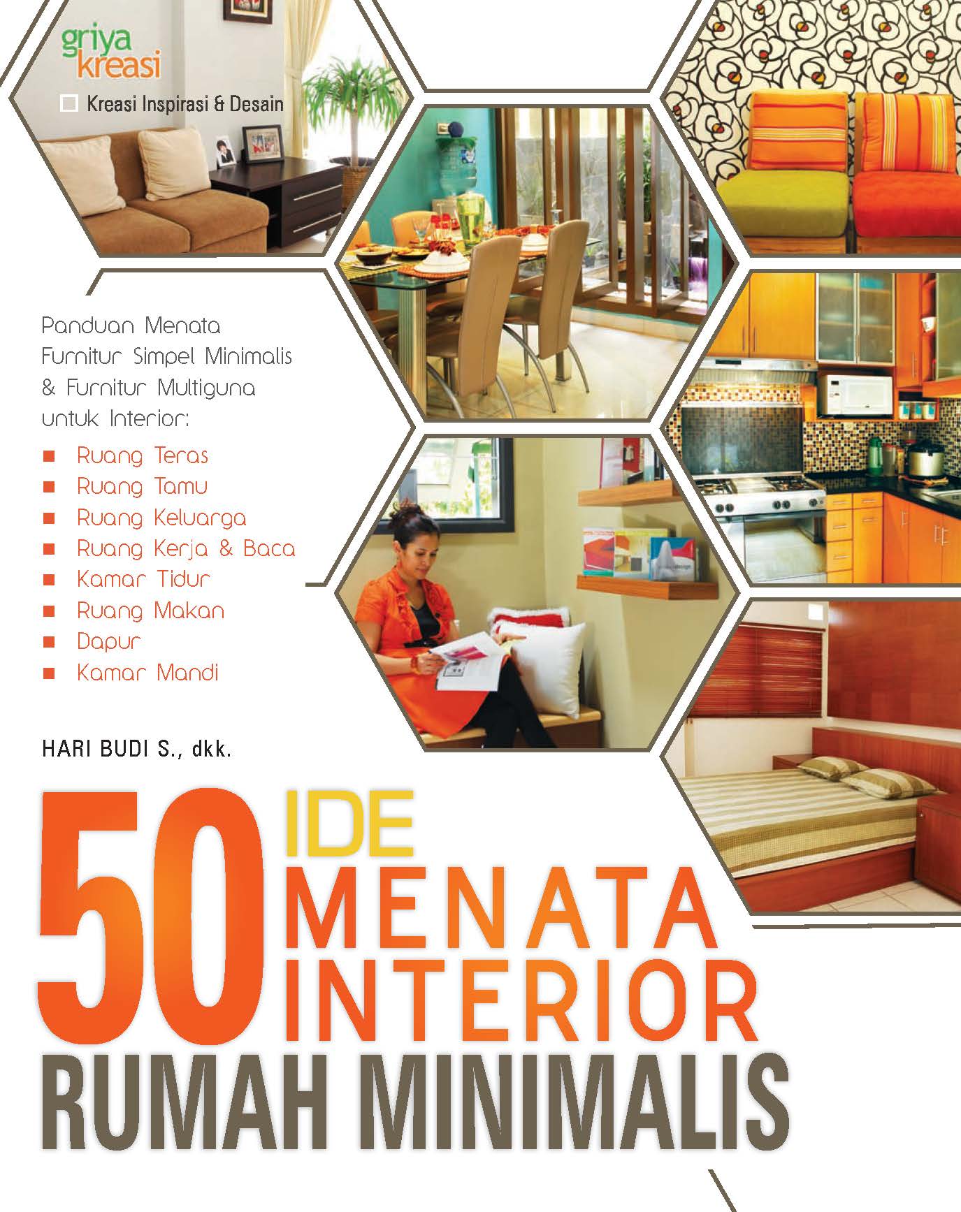 50 ide menata interior rumah minimalis [ sumber elektronis ]