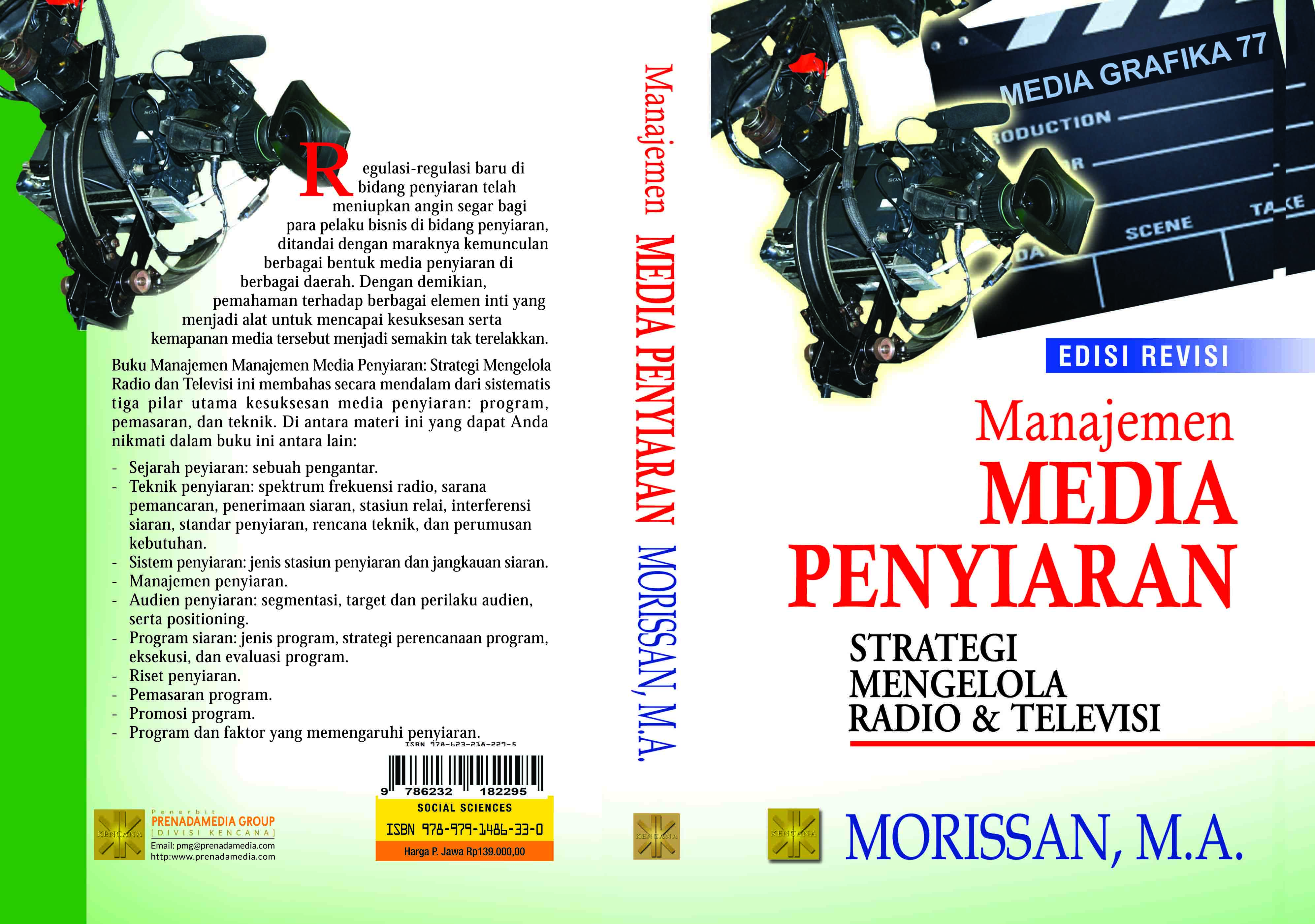 Manajemen media penyiaran [sumber elektronis] : strategi mengelola radio & televisi